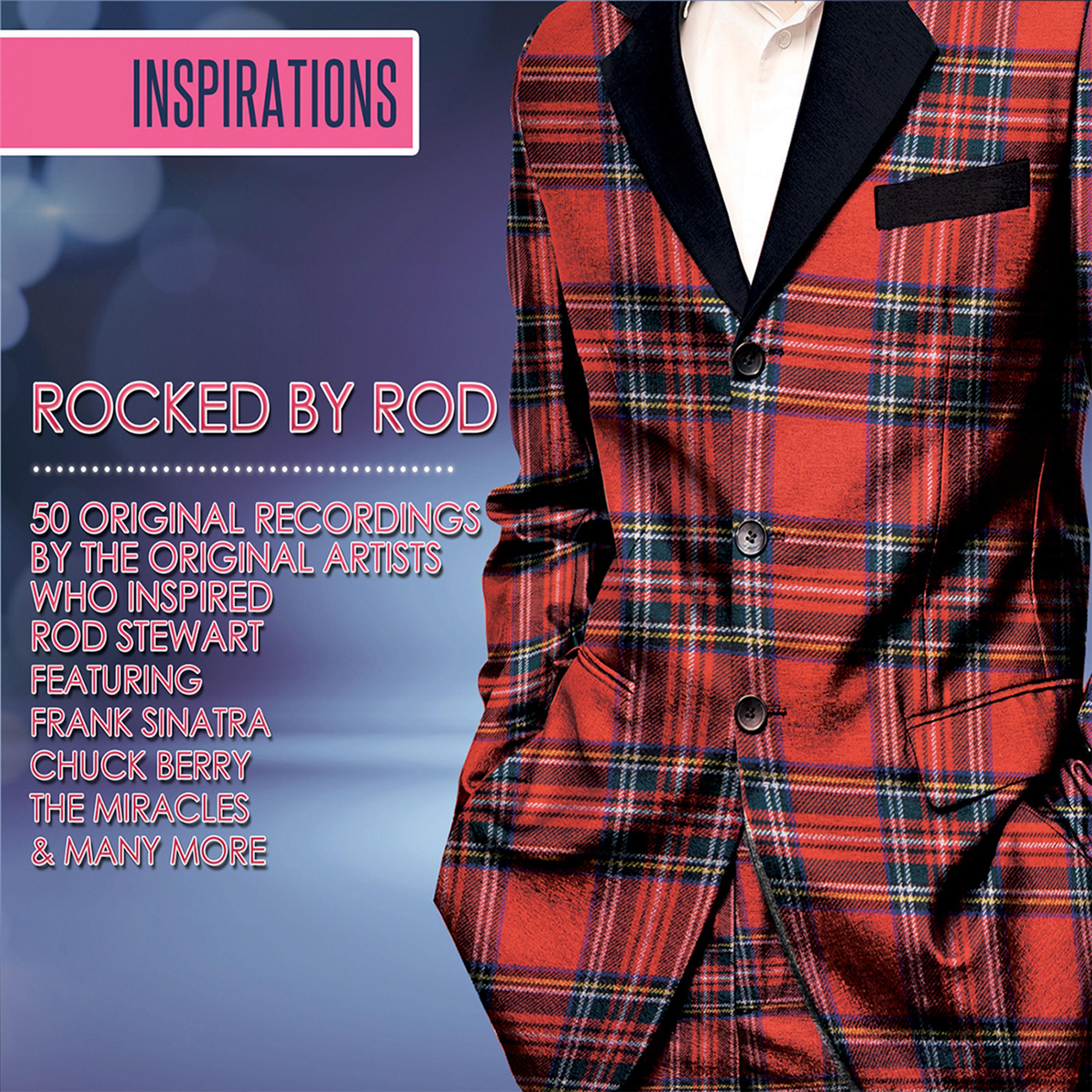 Inspirations: Rocked by Rod