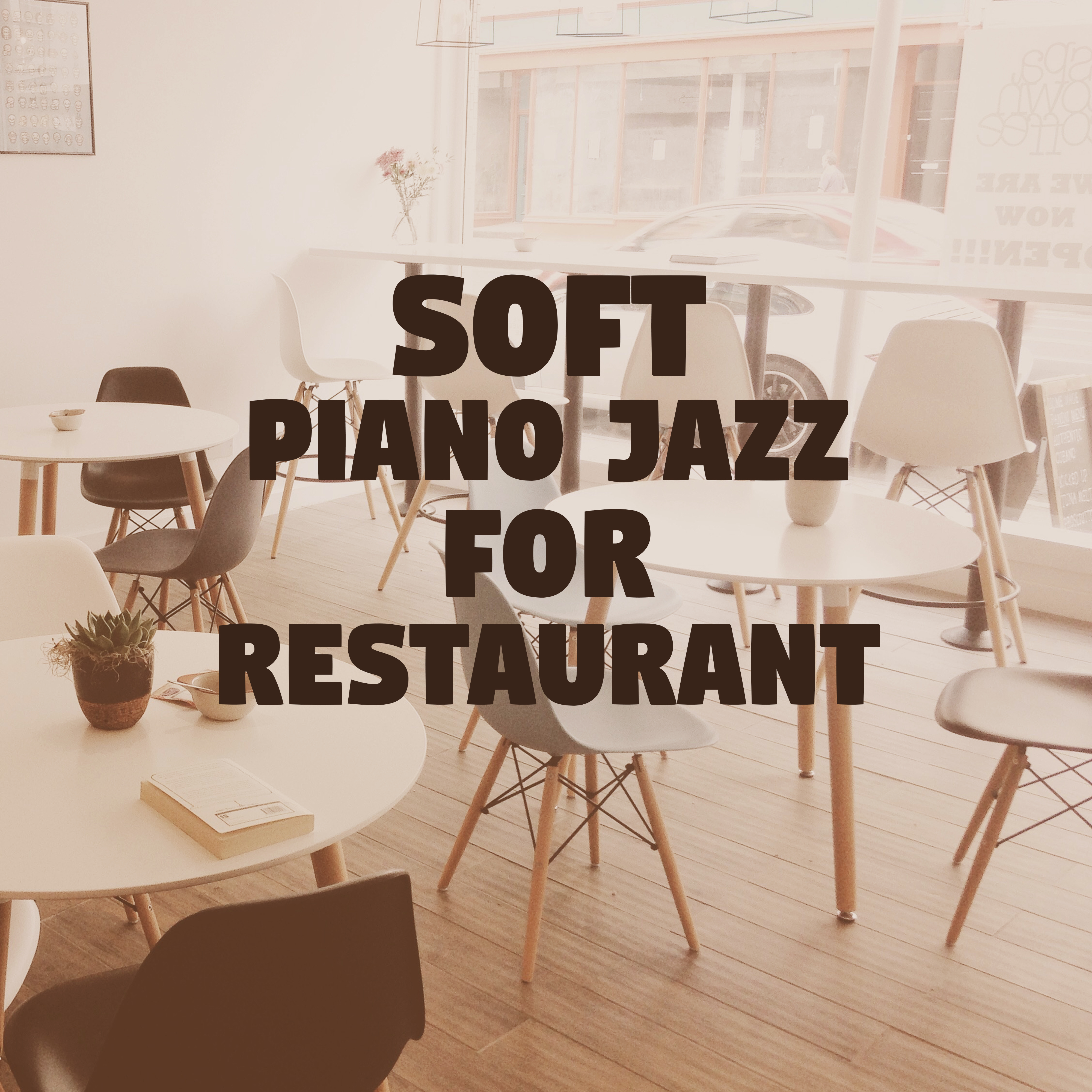Soft Piano Jazz for Restaurant  Piano Jazz Music, Relaxing Sounds, Beautiful Background Sounds, Easy Listening