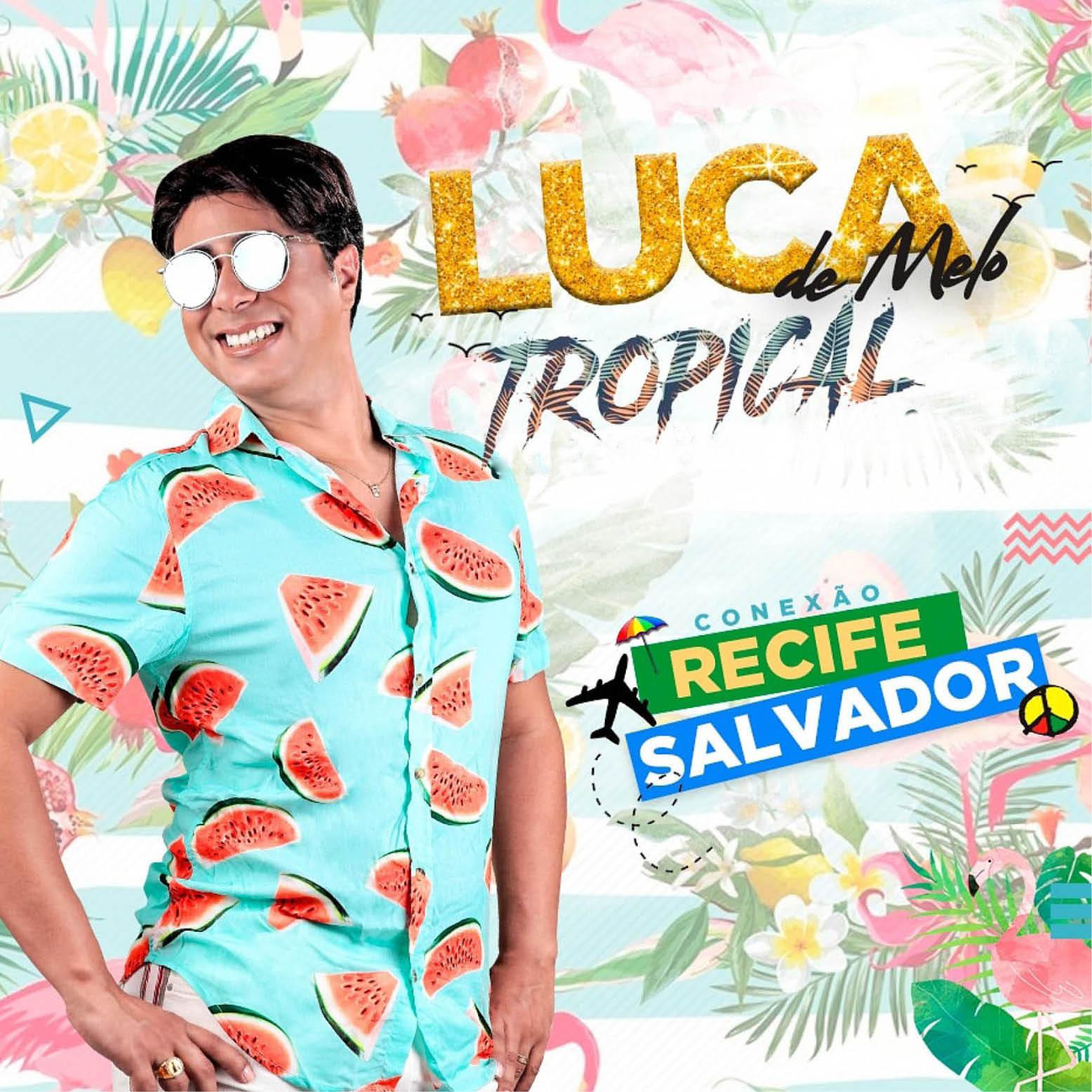 Luca de Melo Tropical