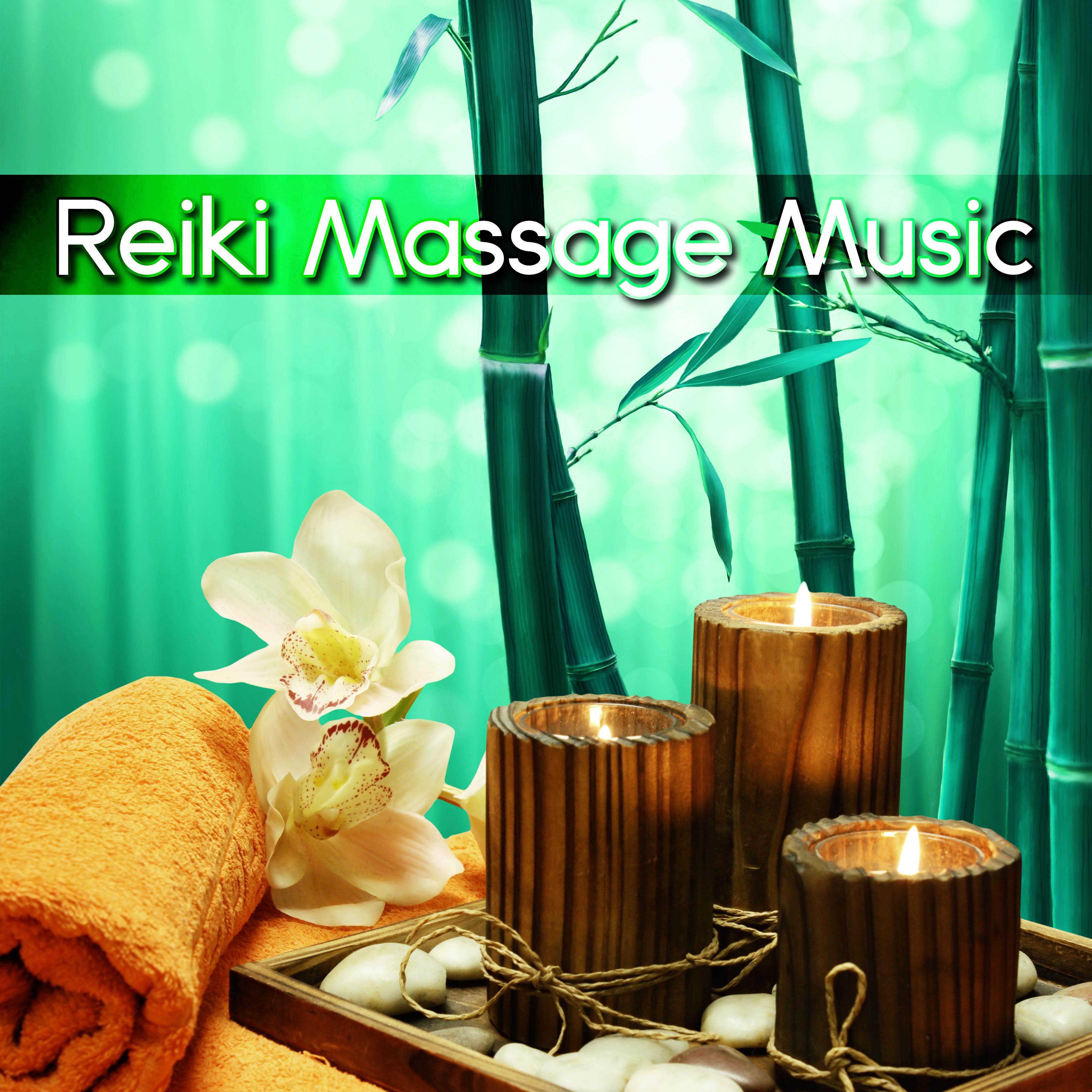 Reiki Massage Music - Beauty, Meditation, Yoga, Deep Sleep and Well-Being, Instrumental Music & Sounds of Nature