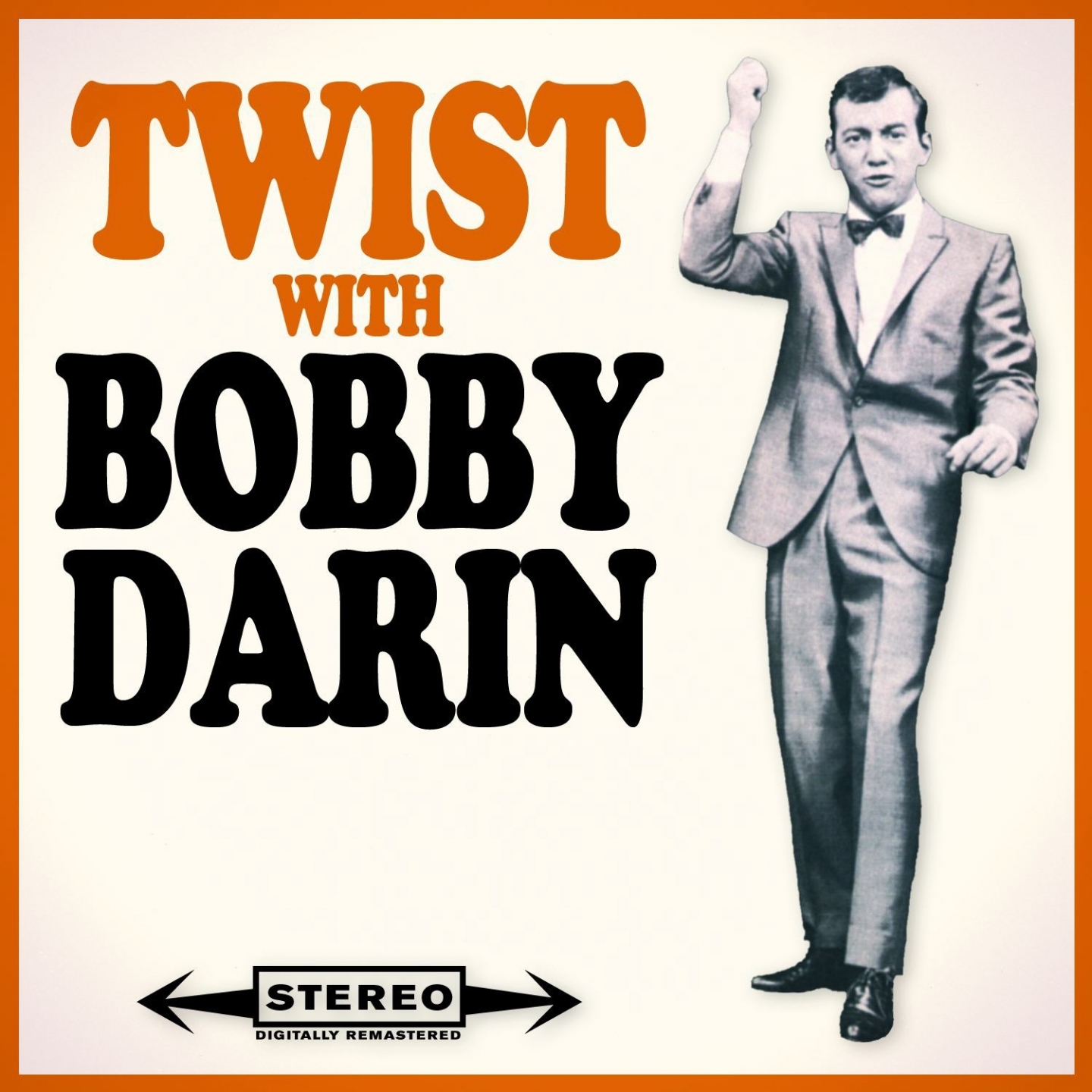 Twist with Bobby Darin [Original 1962 Album - Digitally Remastered]