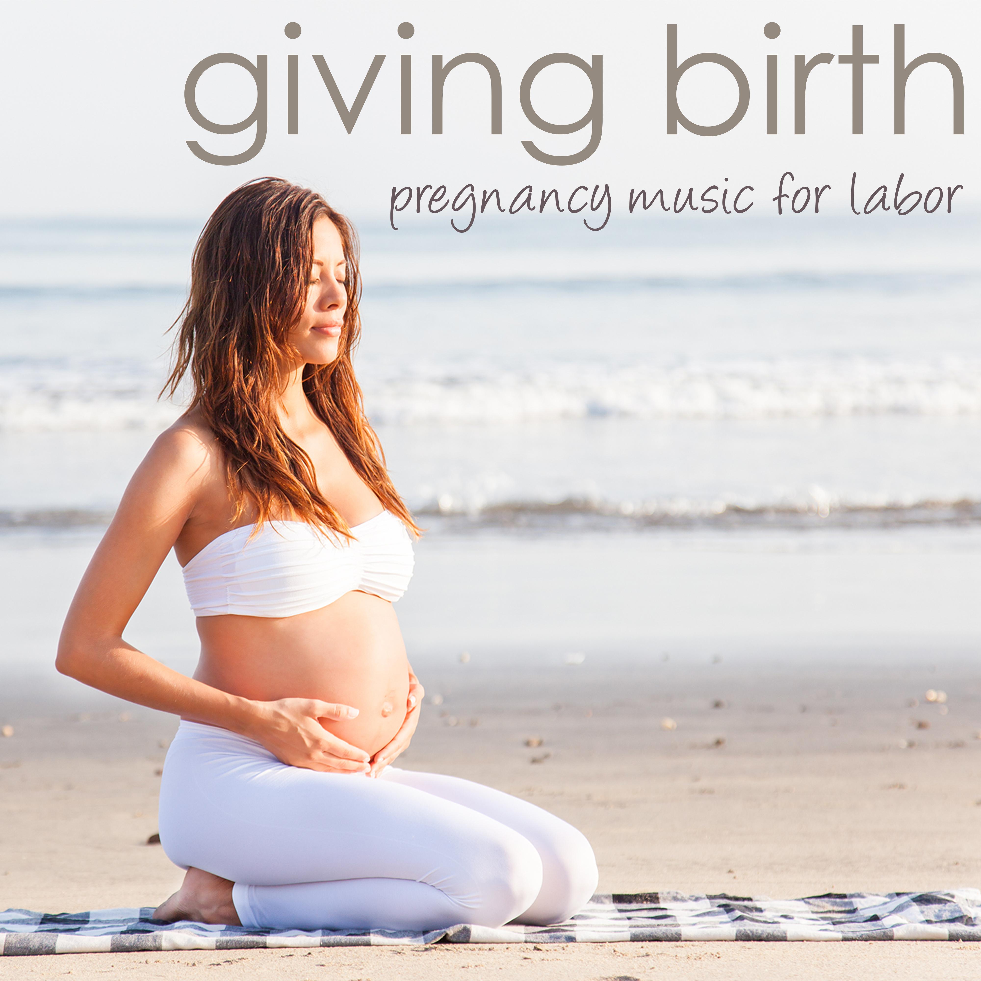 Giving Birth  Pregnancy Music for Labor, Prenatal Yoga  Sweet Music Lullabies for Newborn