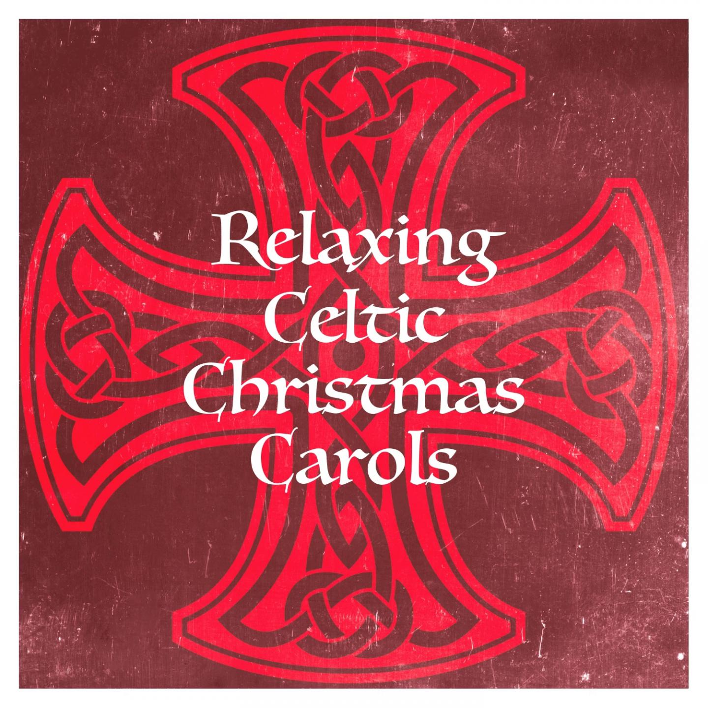 Relaxing Celtic Christmas Carols
