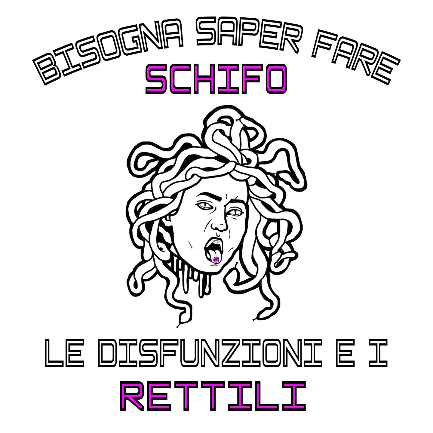 Bisogna saper fare schifo