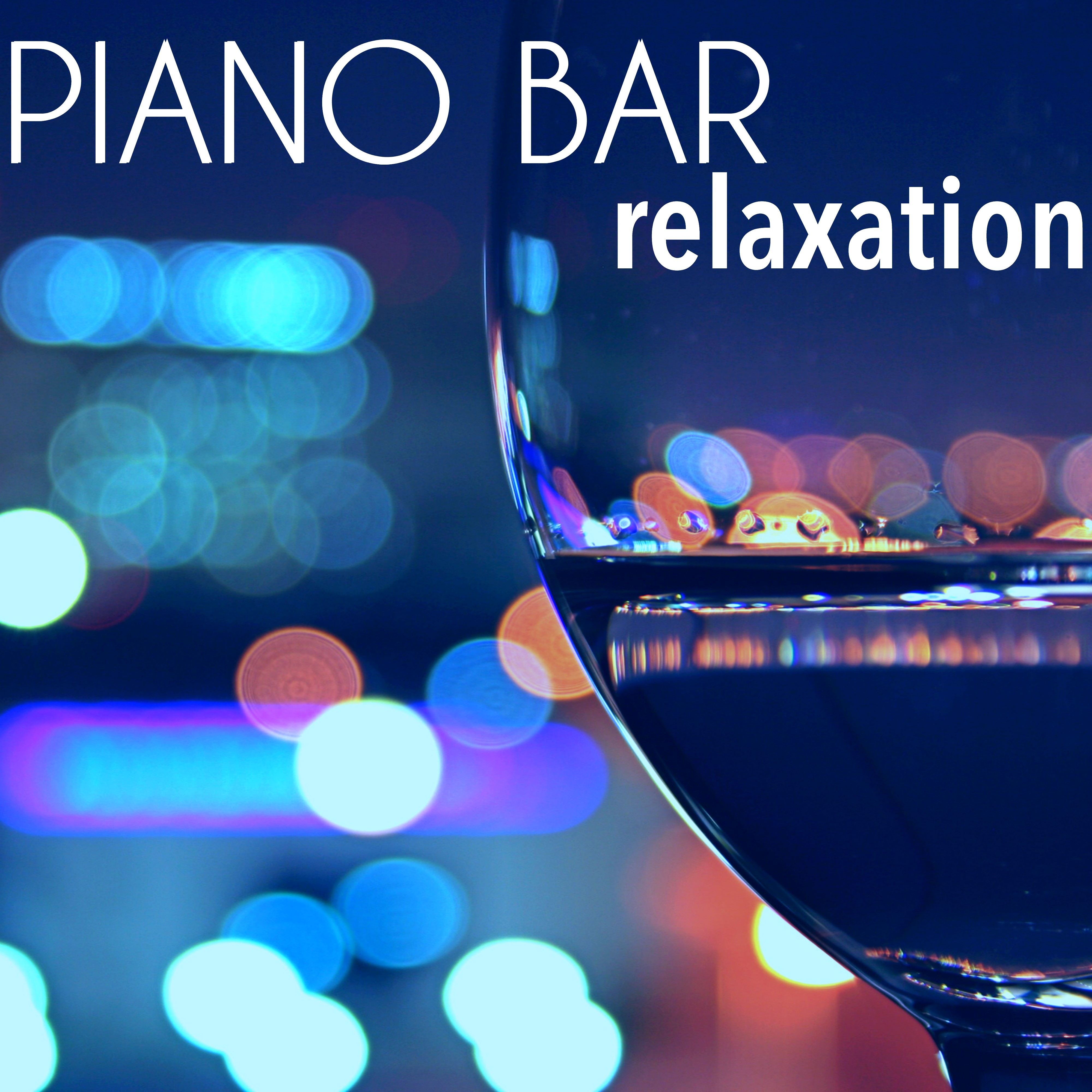 Piano Bar Relaxation  Jazz Music: Relaxing Smooth Jazz Music for Dinner Background  Cocktail Party