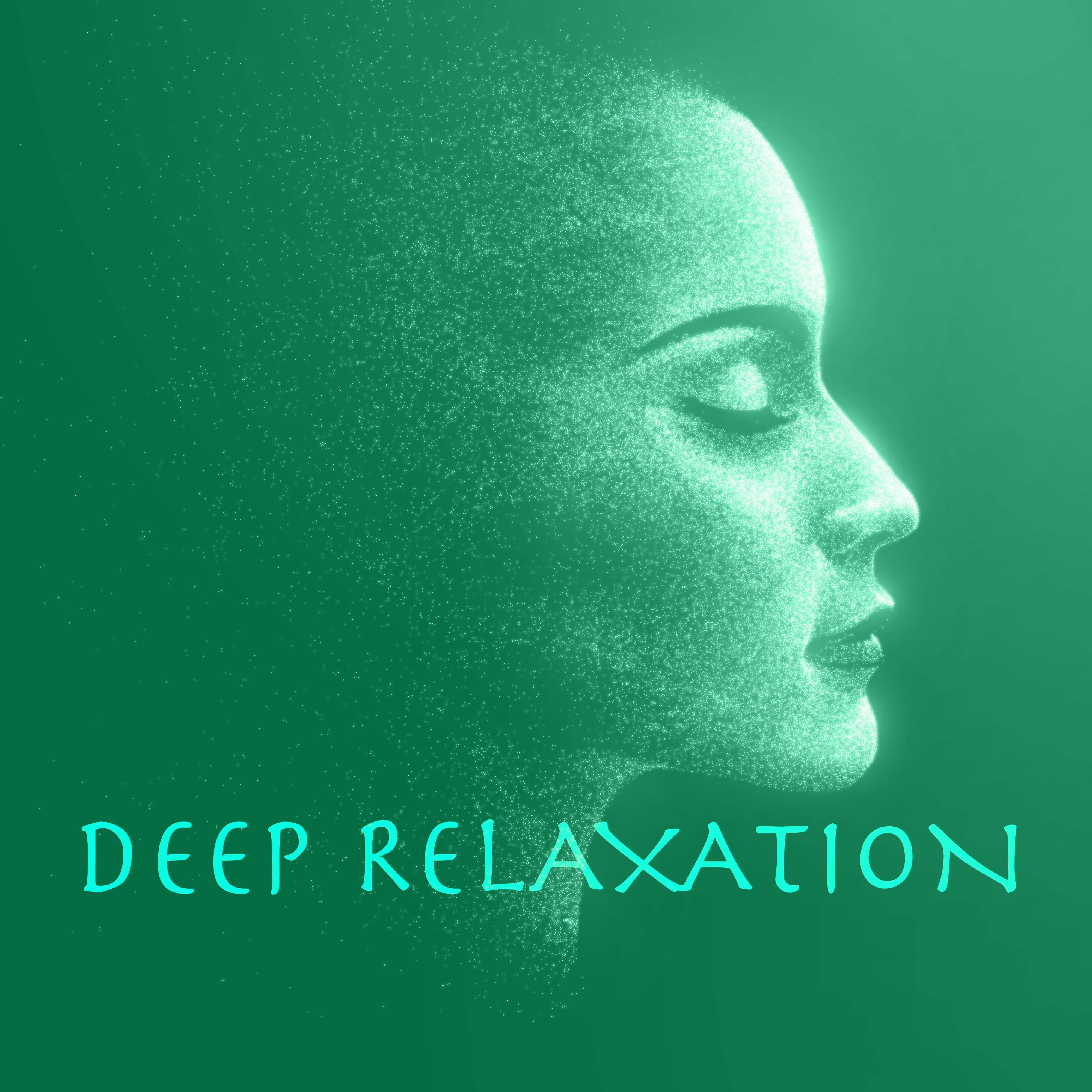 Deep Relaxation Sounds - Naturescapes
