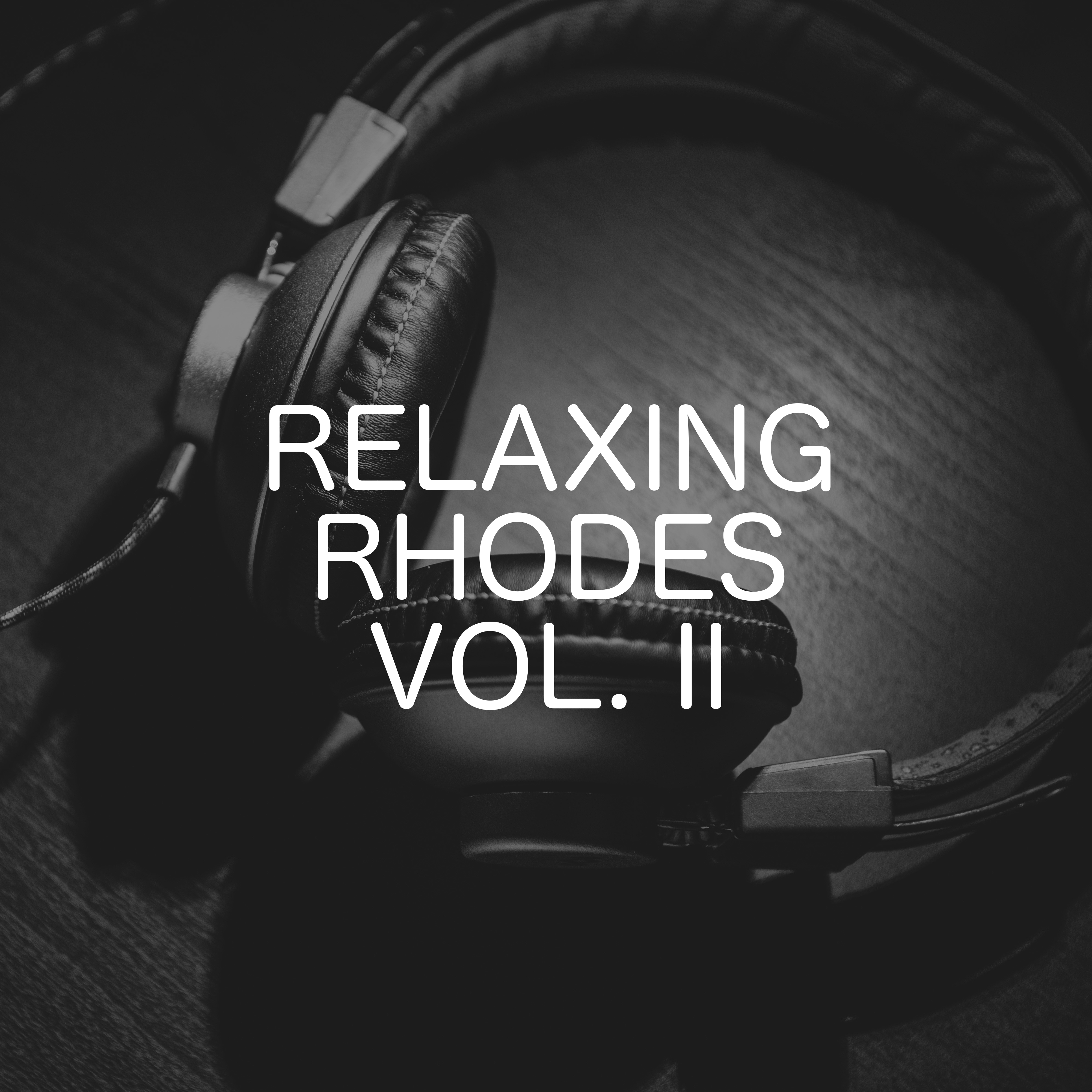 Relaxing Rhodes, Vol. 2