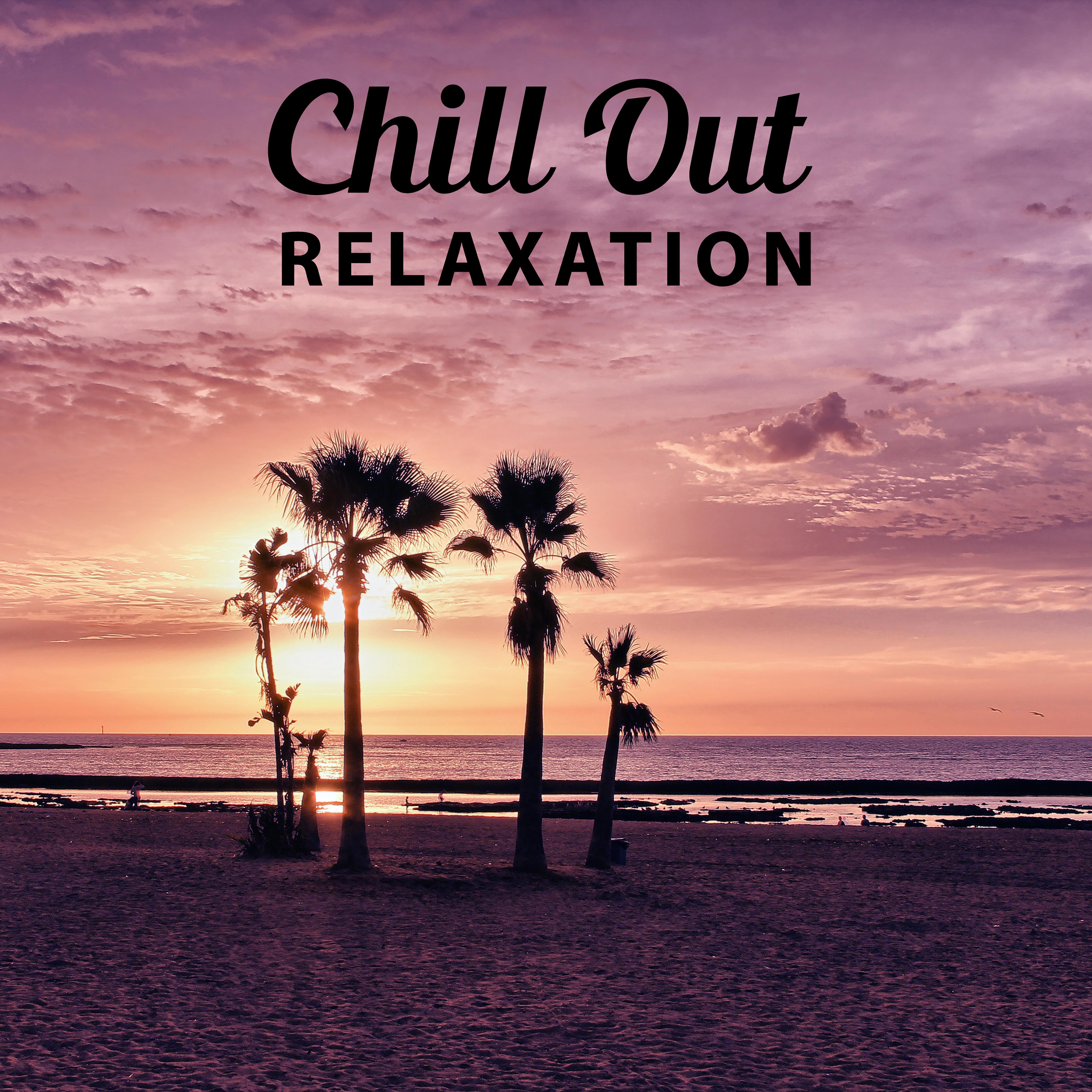 Chill Out Relaxation  Chillout Music, Peaceful Sounds, Beach House, Bar Lounge