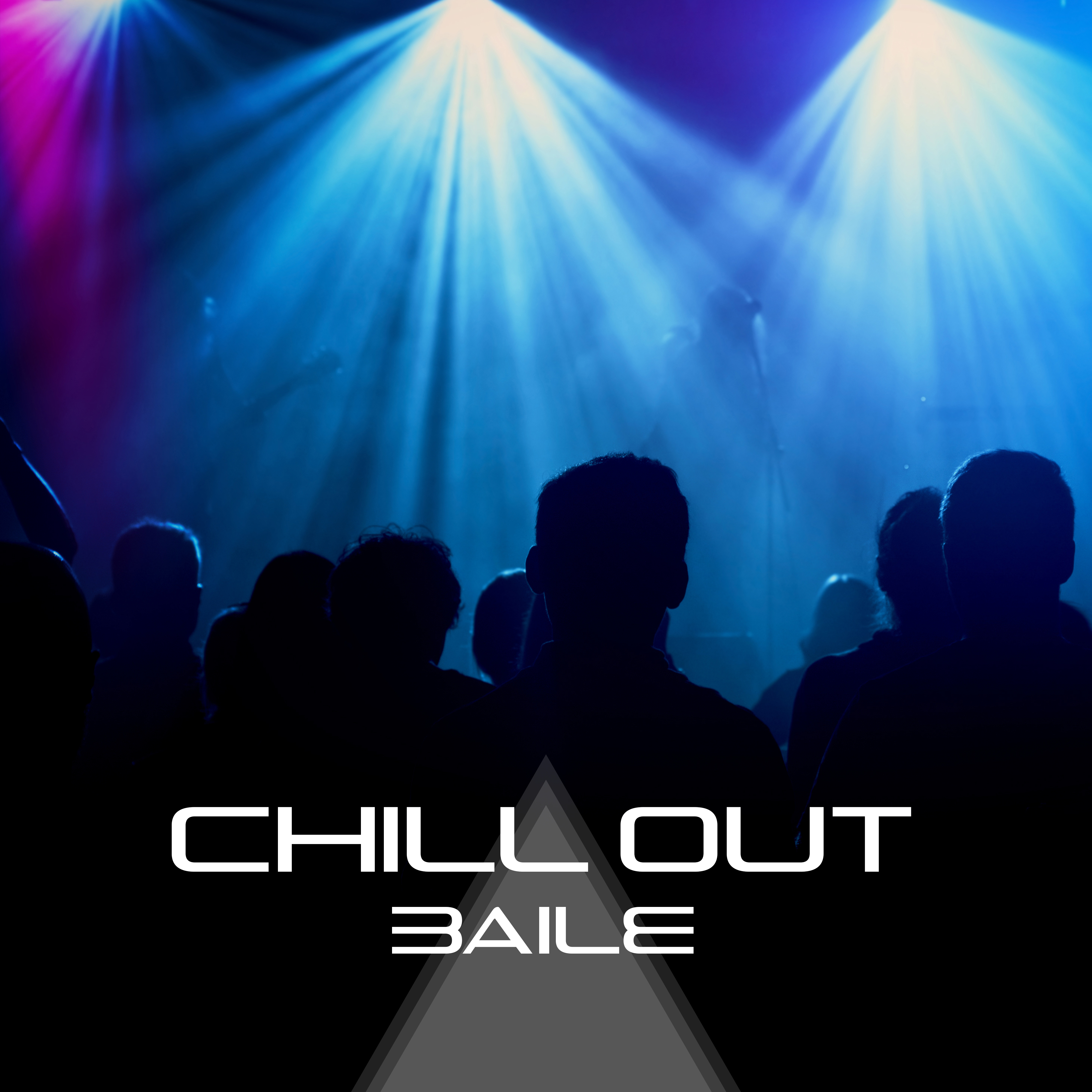 Chill Out Baile