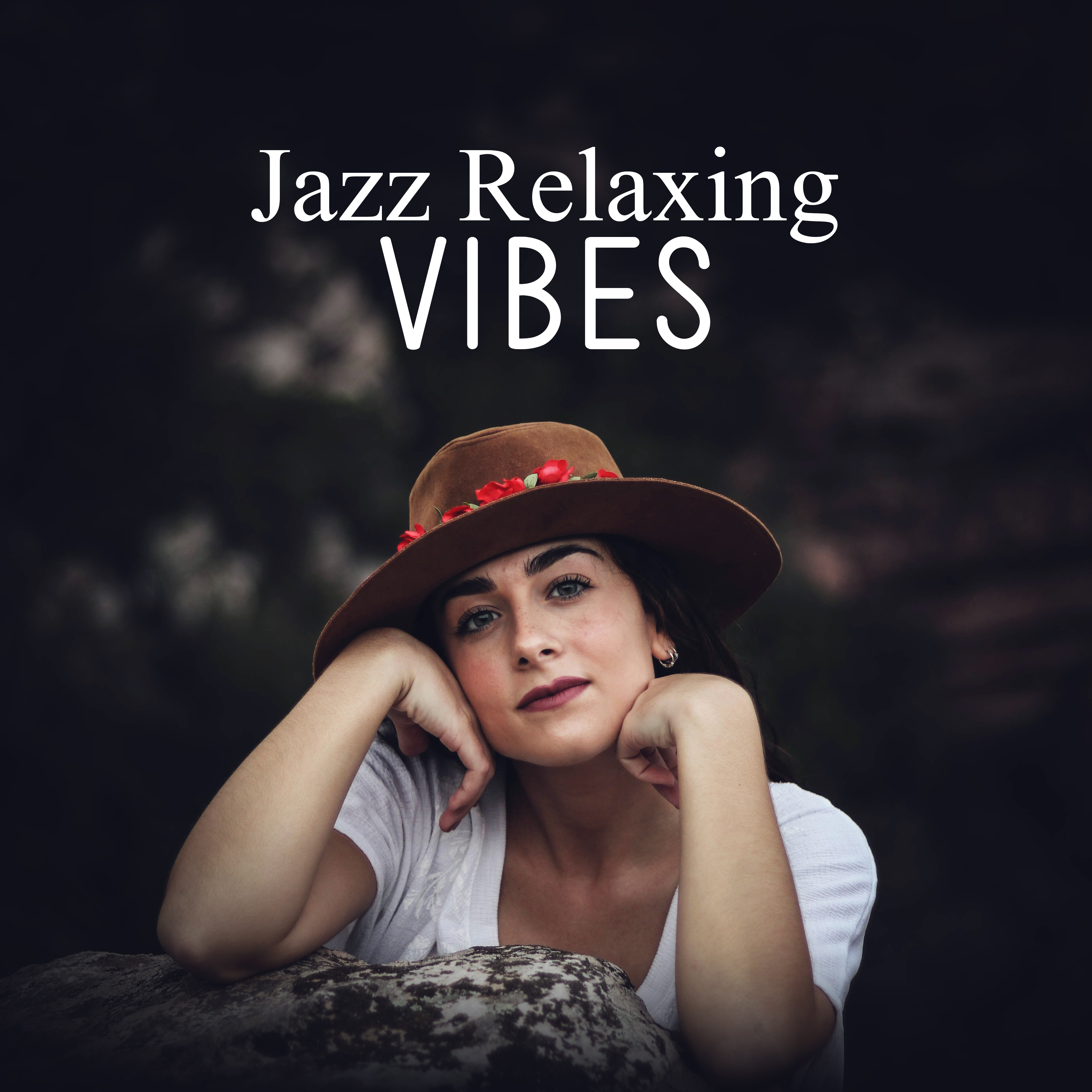 Jazz Relaxing Vibes