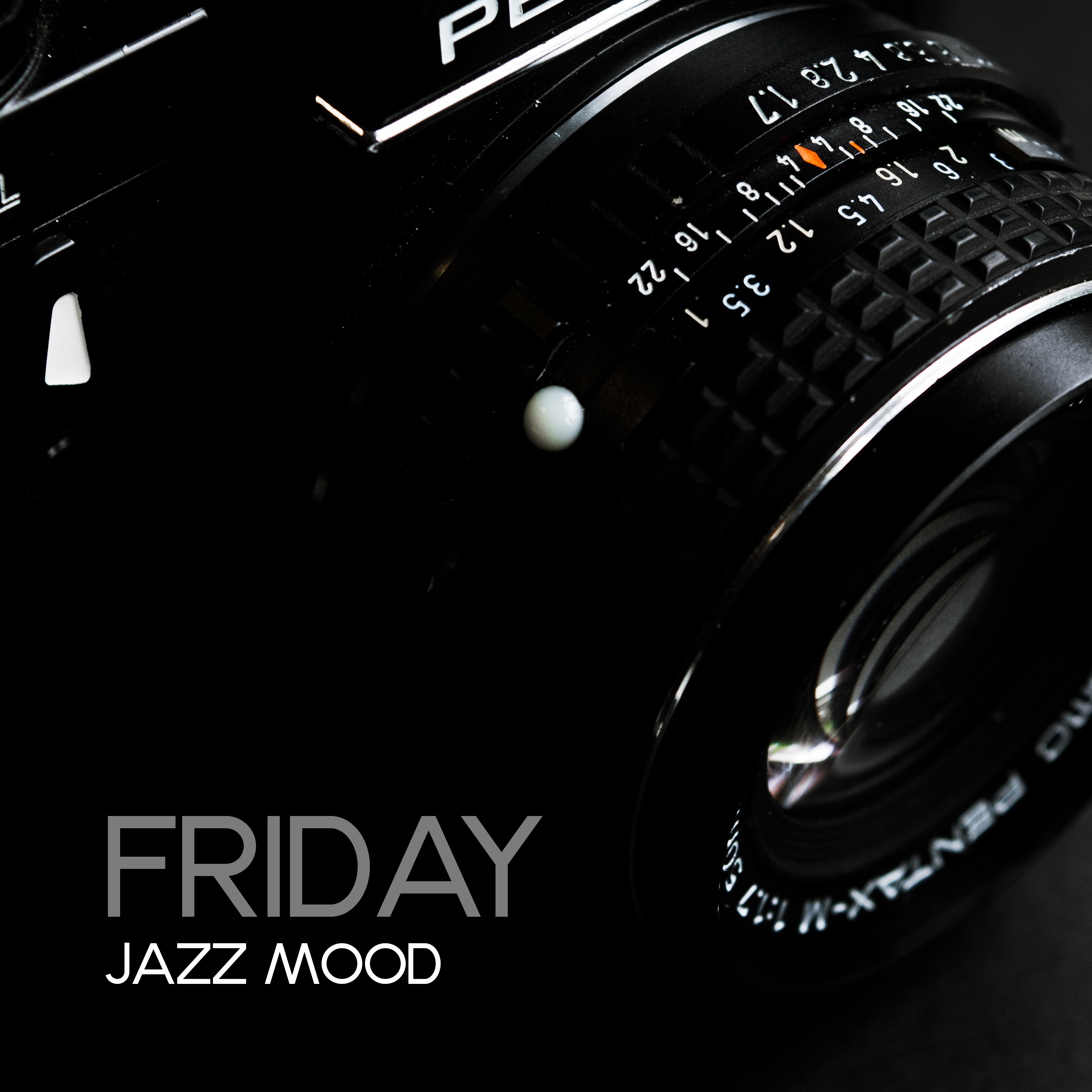 Friday Jazz Mood  Smooth Jazz, Best of Jazz 2018
