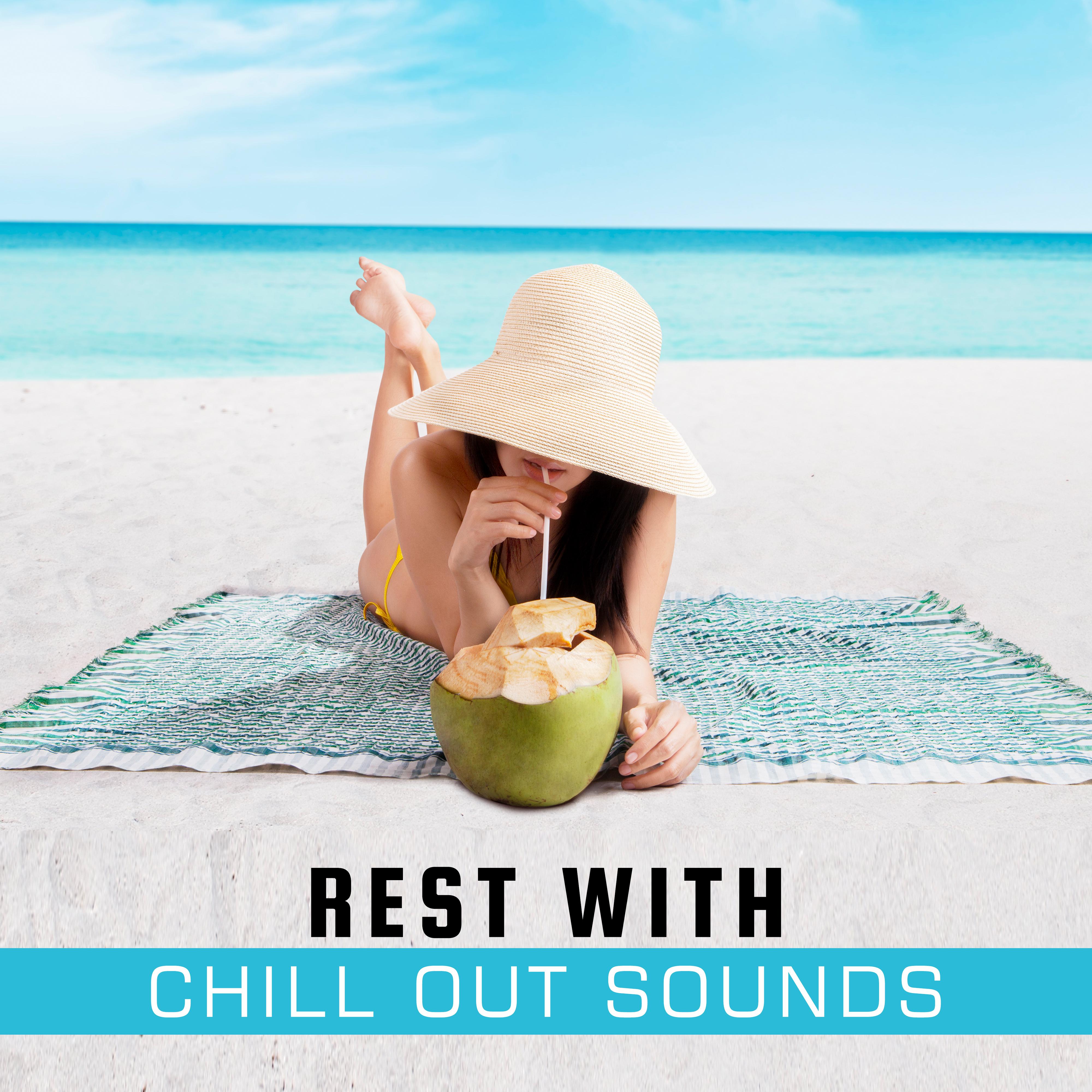 Rest with Chill Out Sounds