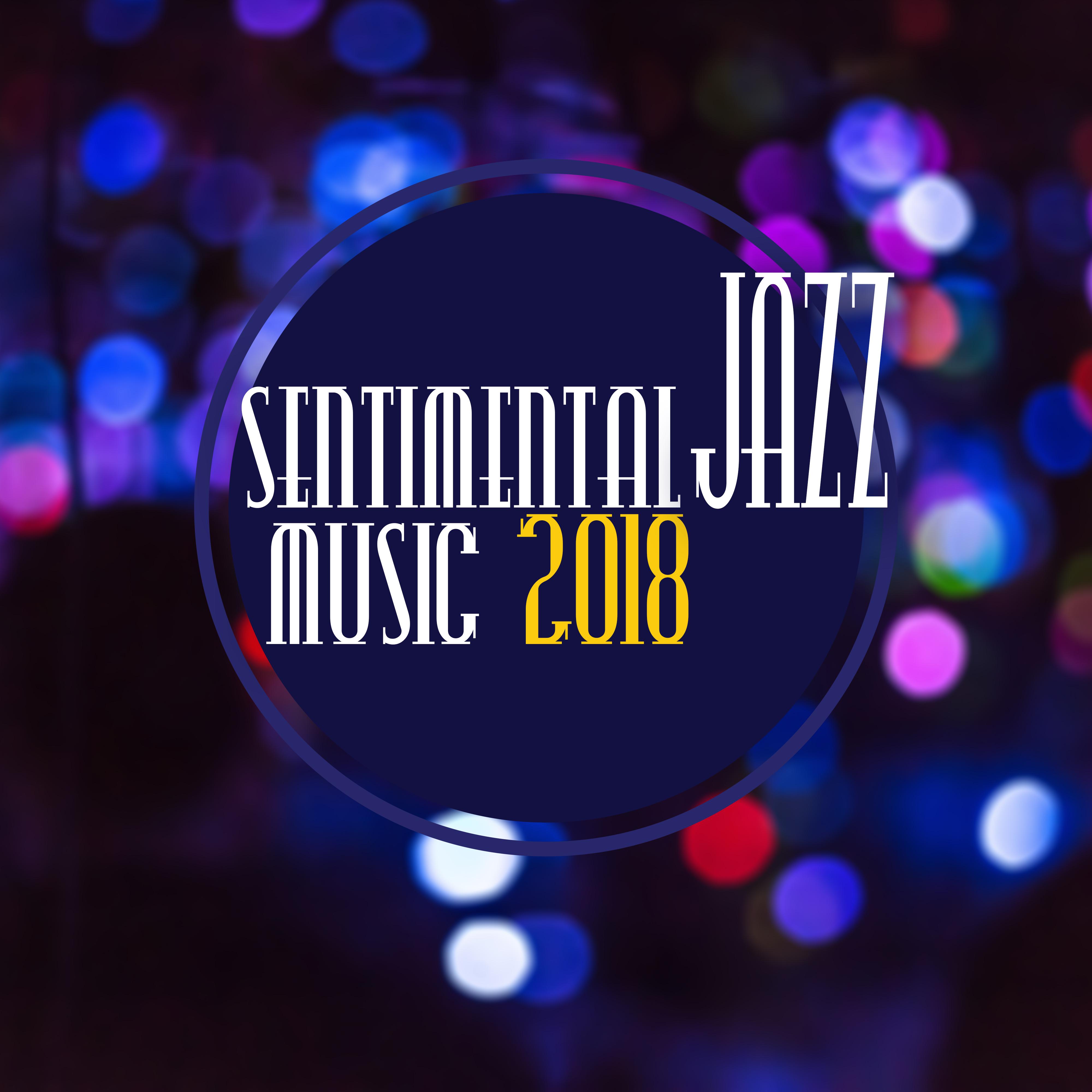 Sentimental Jazz Music 2018