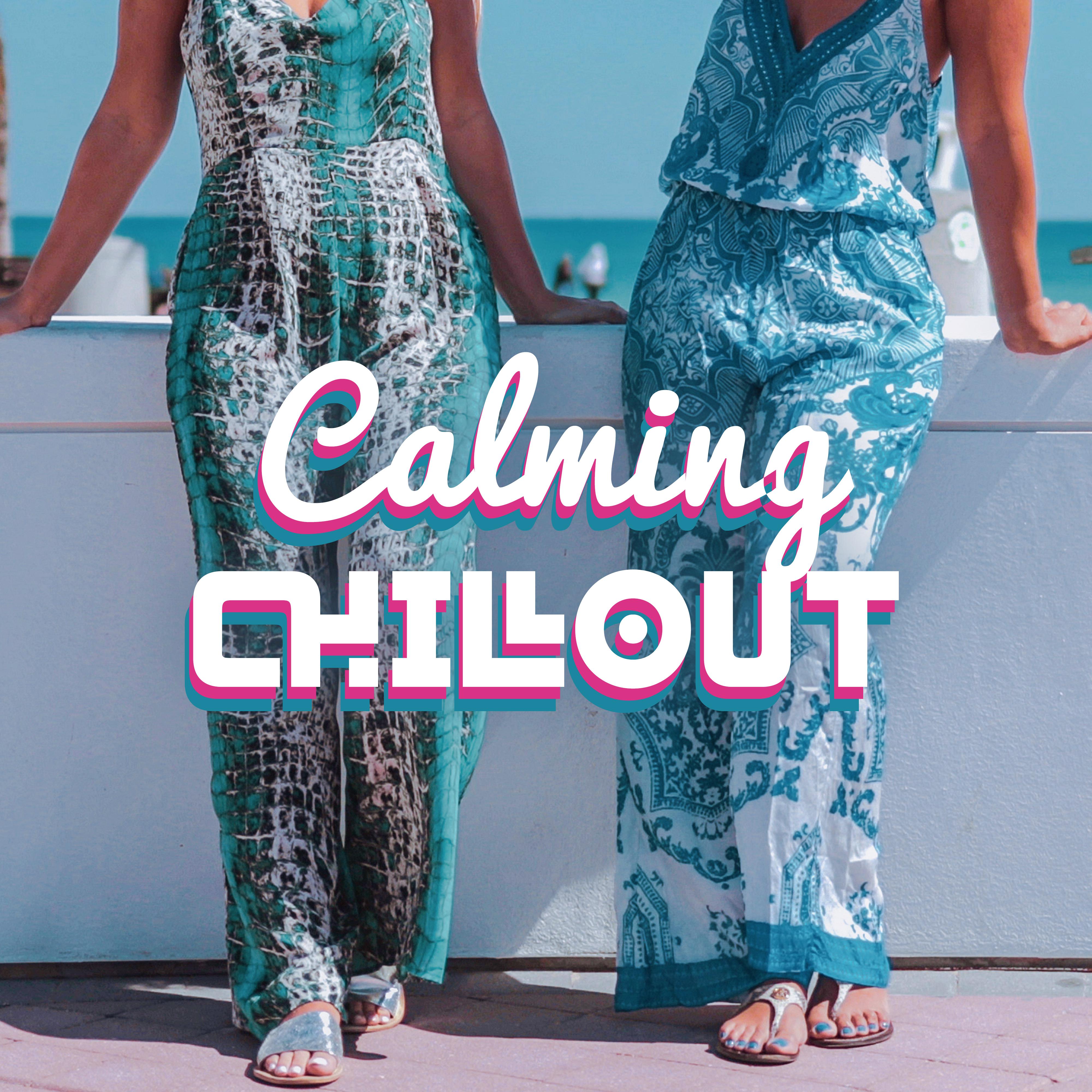 Calming Chillout