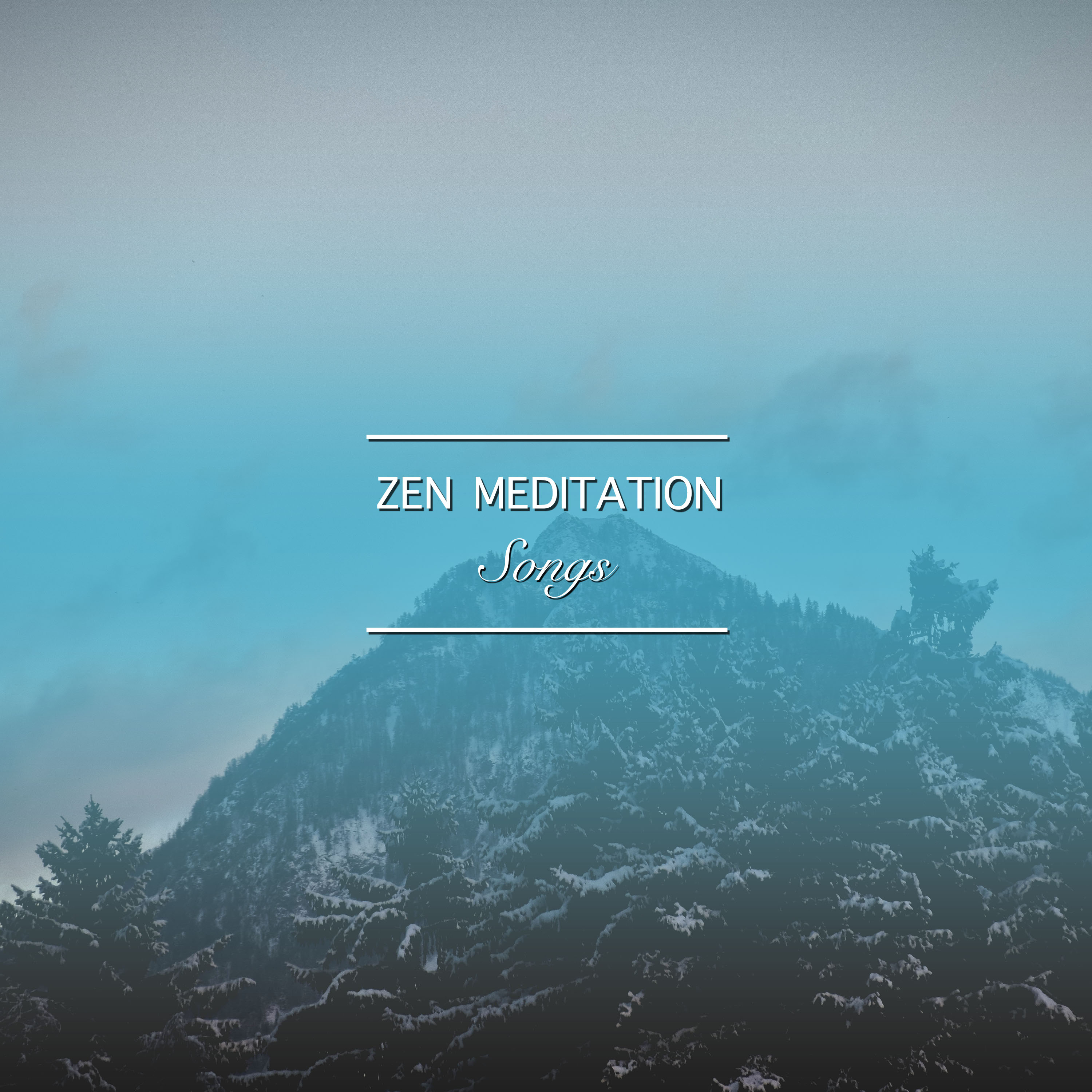 12 Zen Meditation Songs