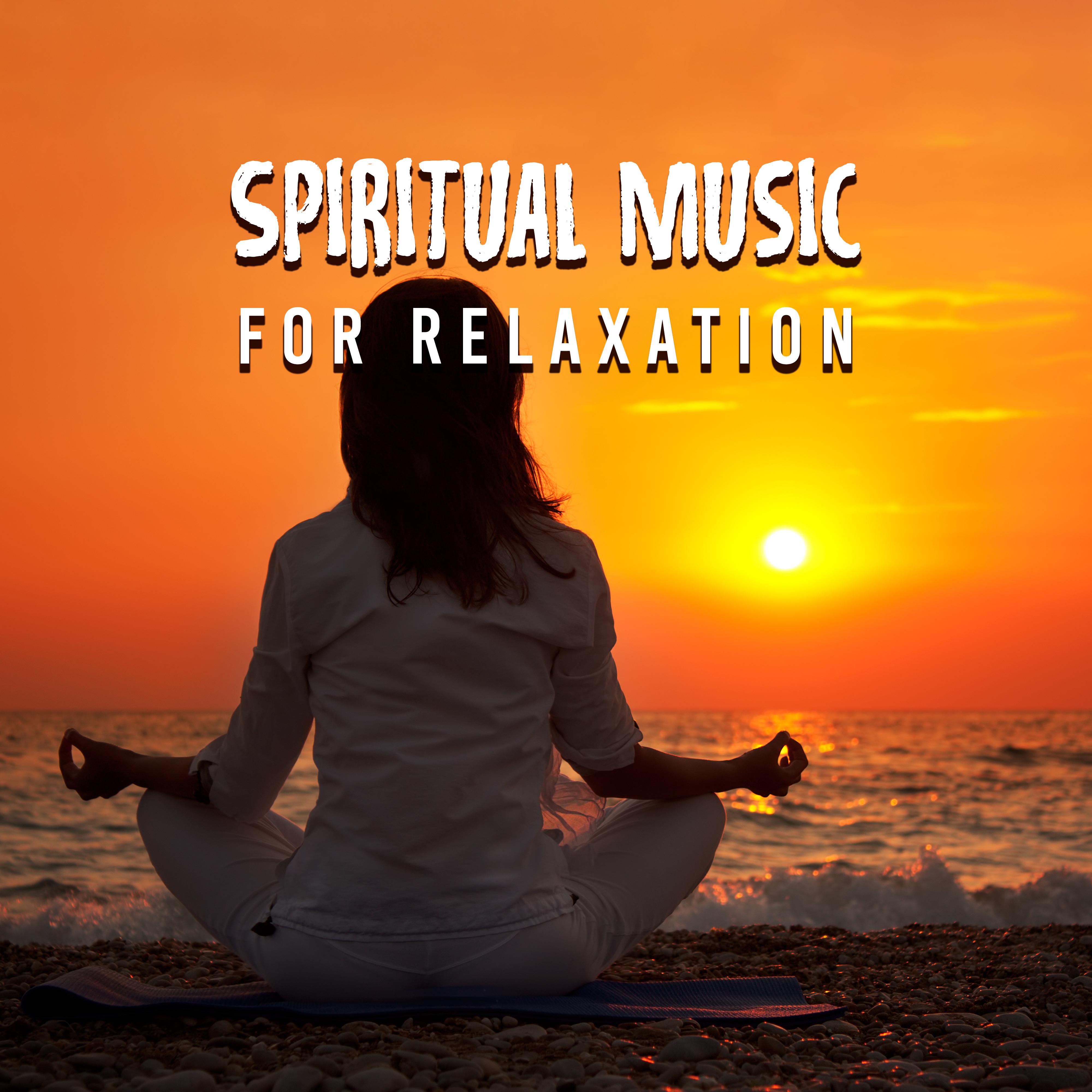 Spiritual Music for Relaxation