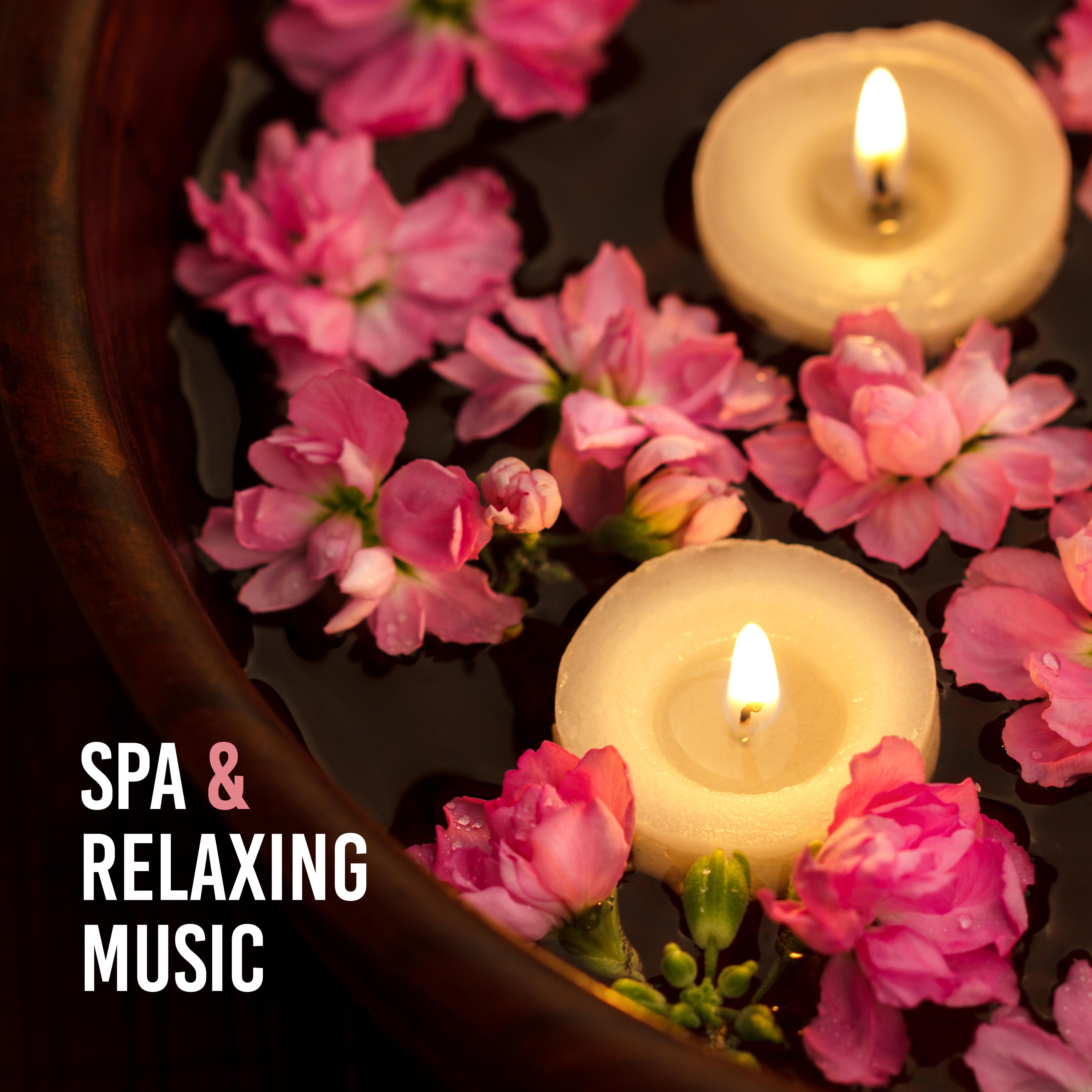 Spa & Relaxing Music