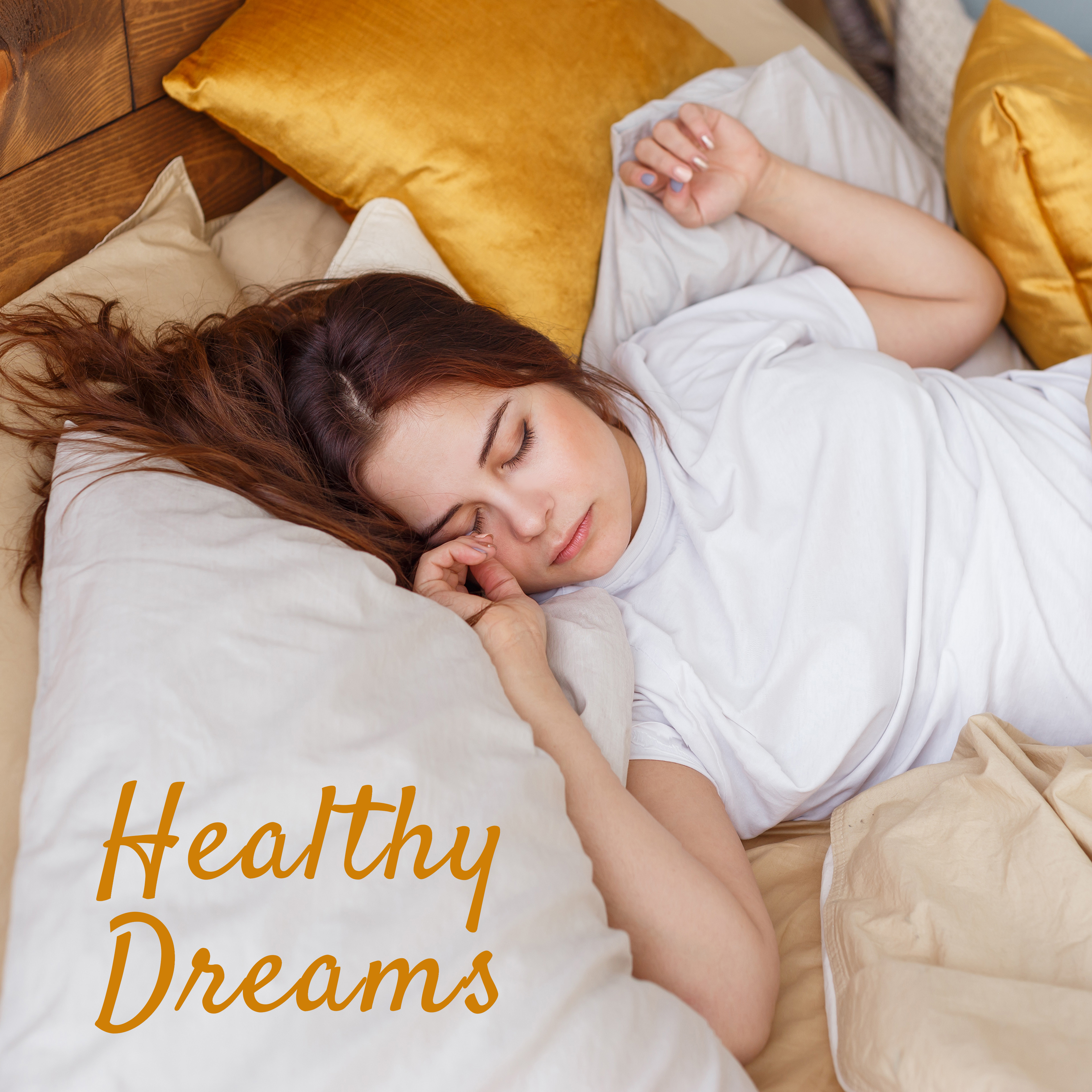 Healthy Dreams