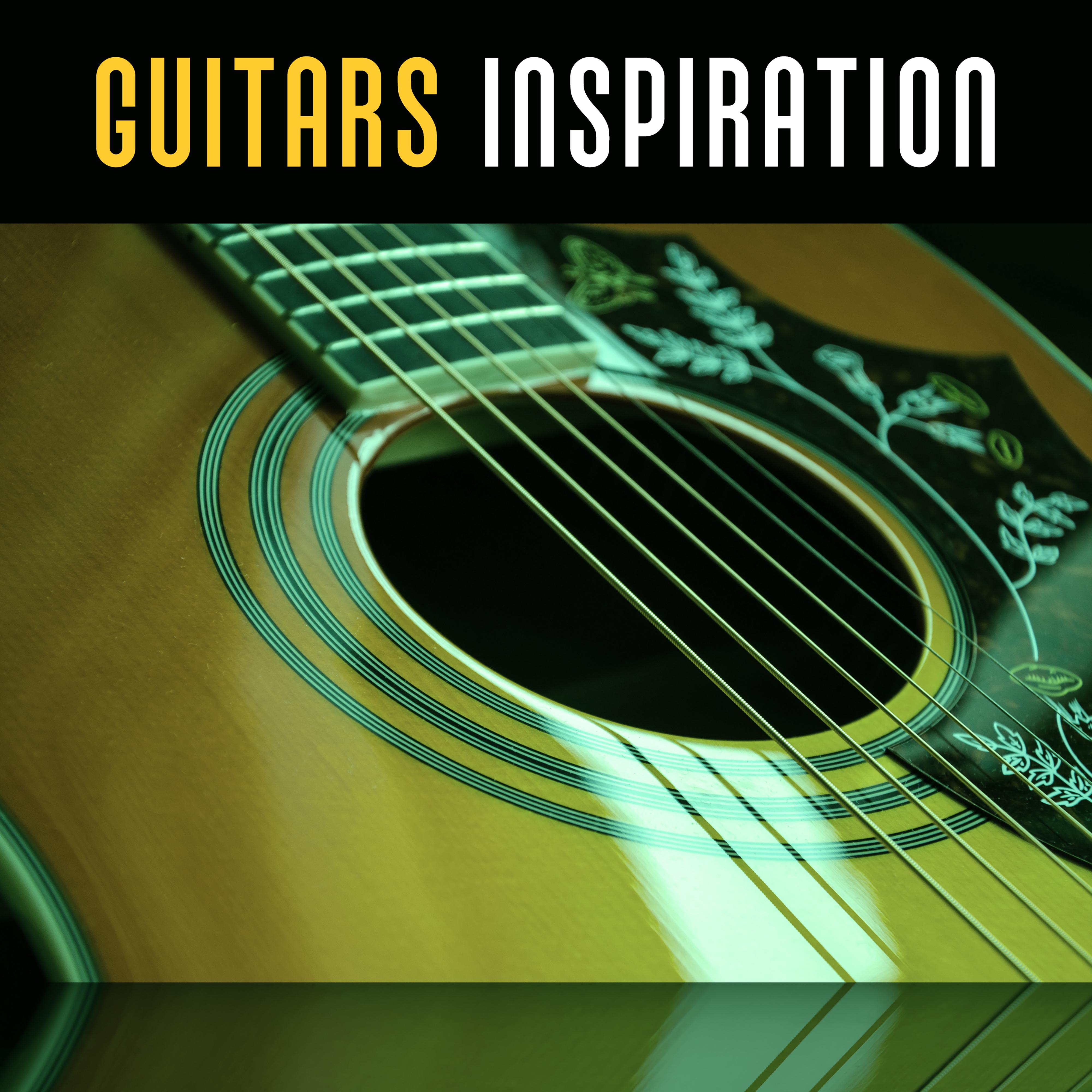 Guitars Inspiration  New Instrumental Music of Guitar Sounds, Ambient Piano  Guitar Music, Chilled Jazz