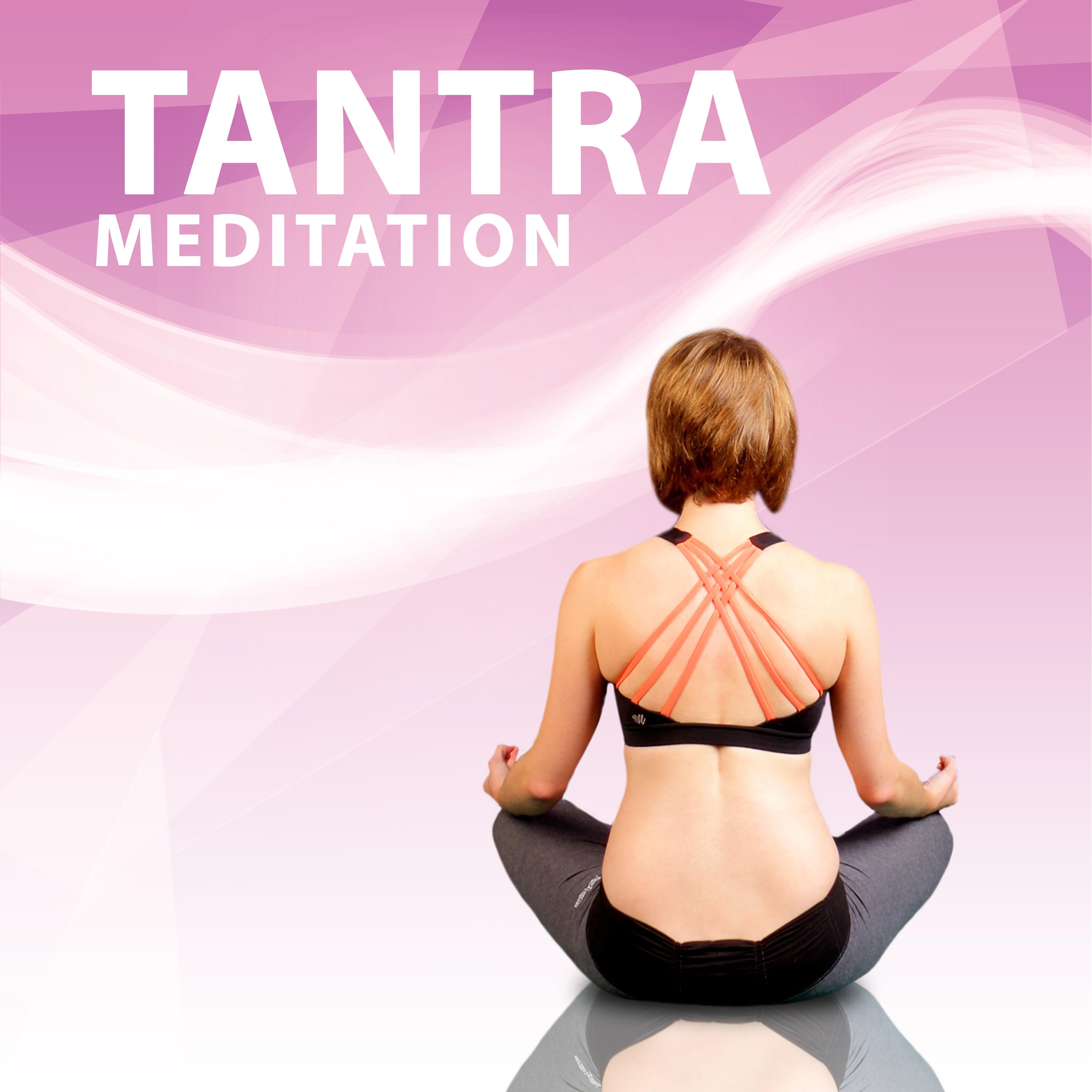 Tantra Meditation  Spiritual  Music to Massage for Two, Deep Meditation, Relaxation Music, Pure Relaxation