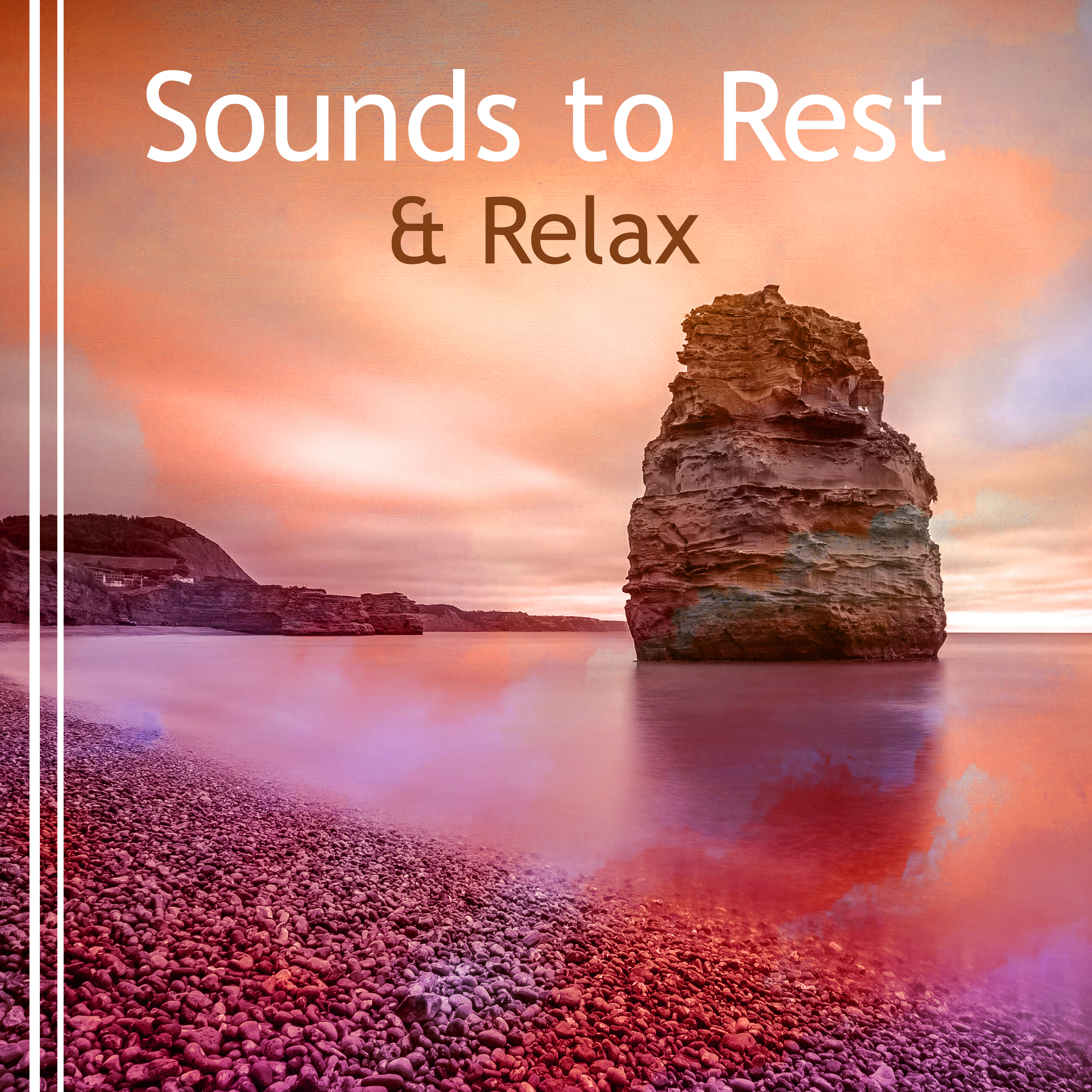 Sounds to Rest  Relax  New Age to Calm Down, Soothing Sounds to Relax, Peaceful Waves, Healing Therapy