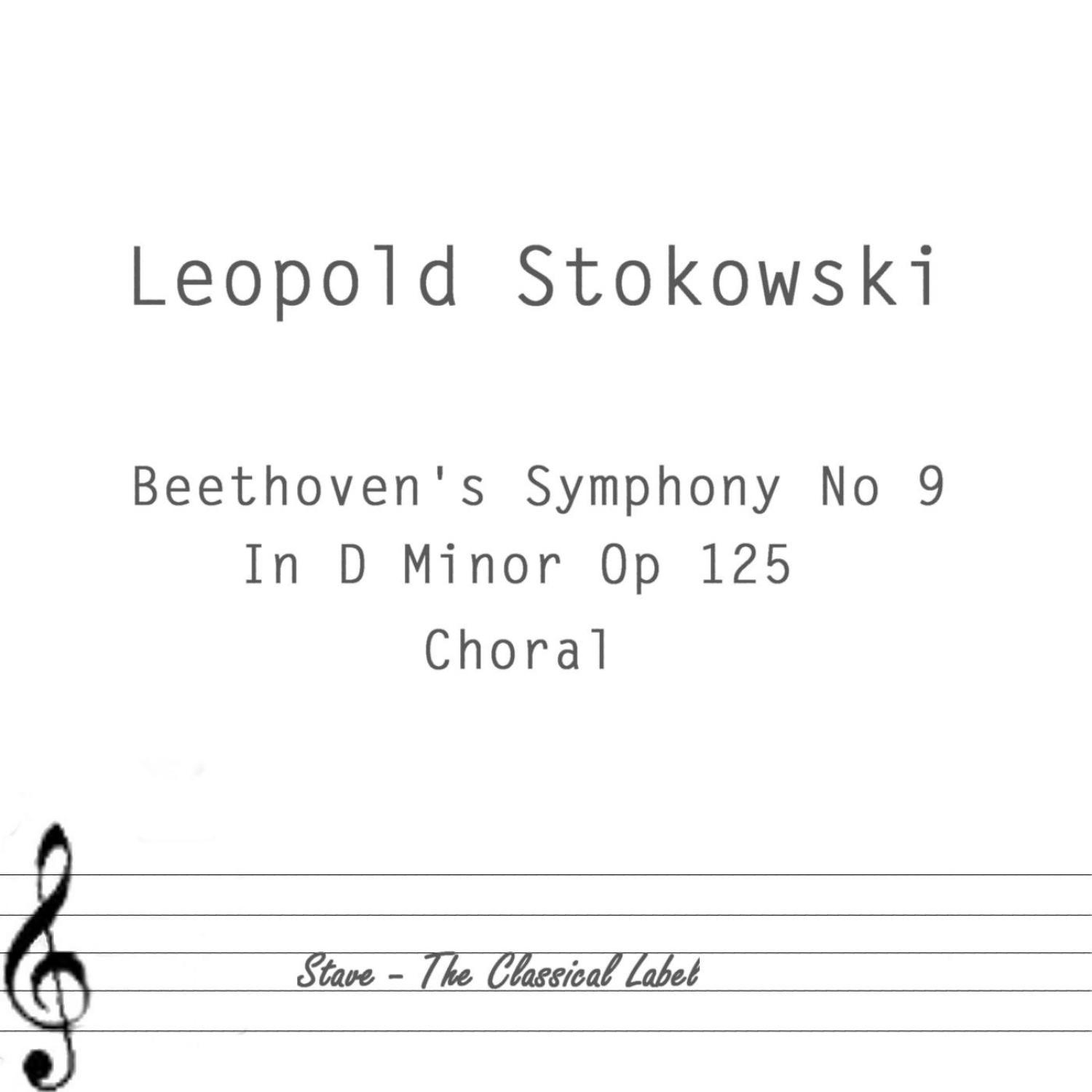 Beethoven's Symphony No 9 In D Minor Op125 Choral: Allegro Ma Non Troppo Un Poco Maestoso