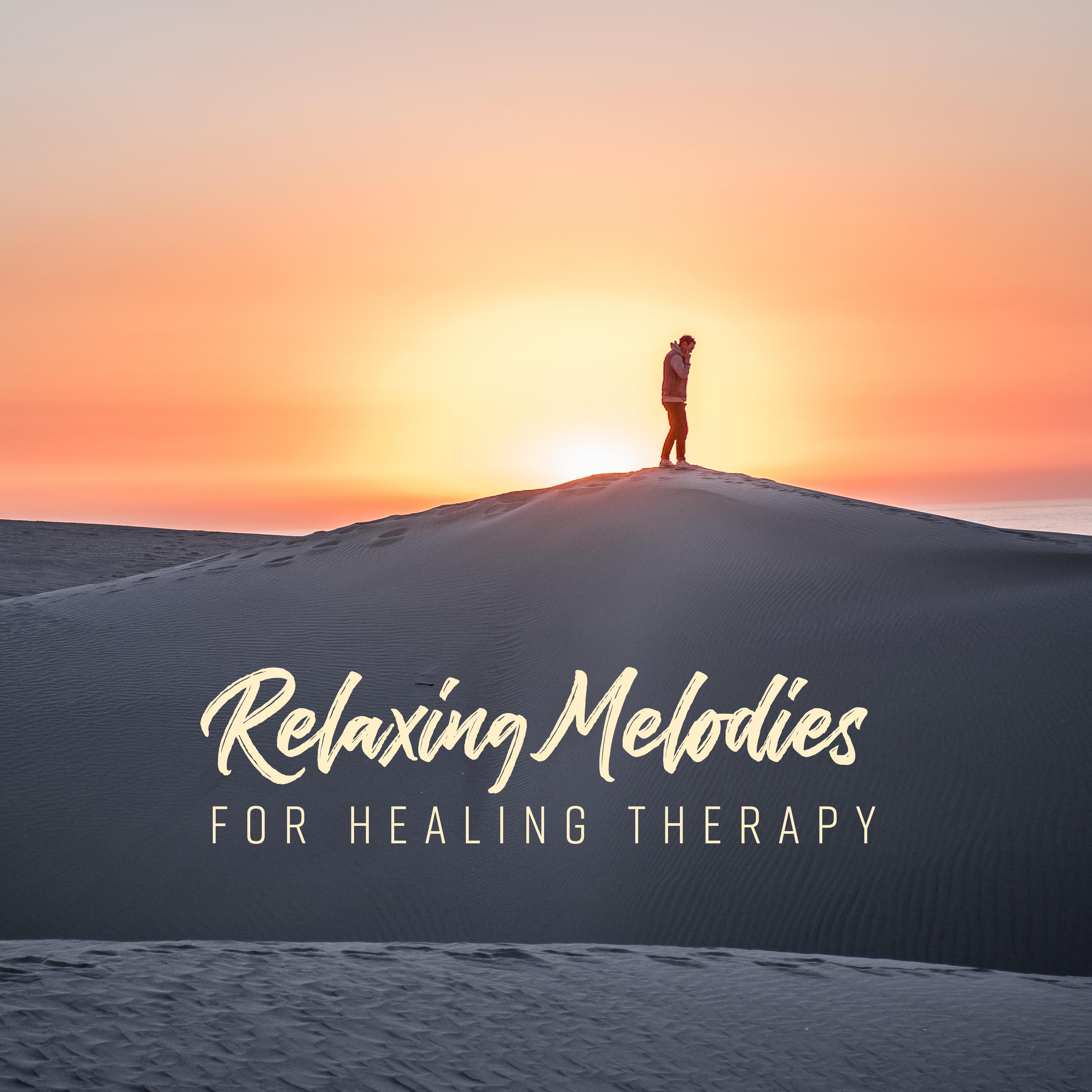 Relaxing Melodies for Healing Therapy