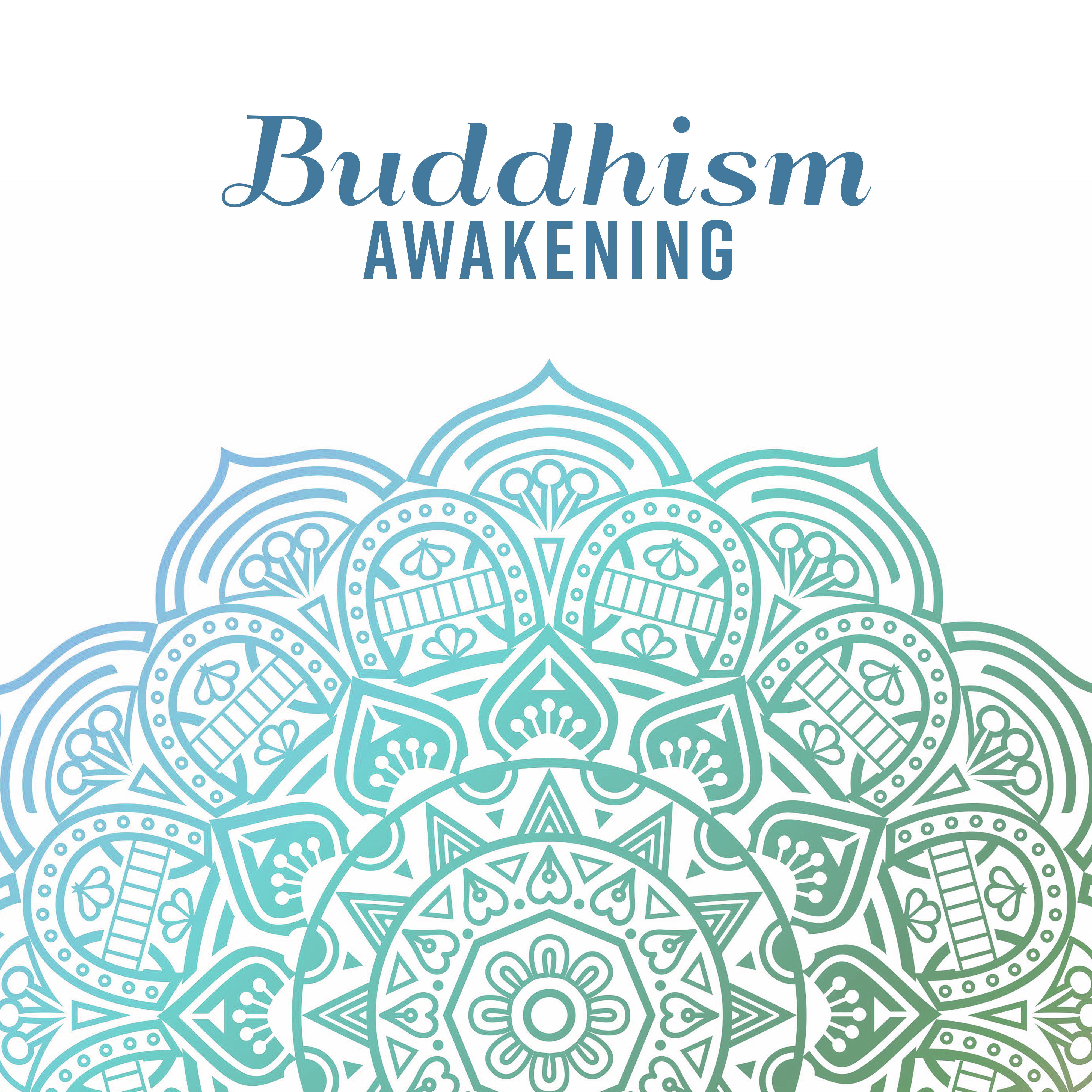 Buddhism Awakening