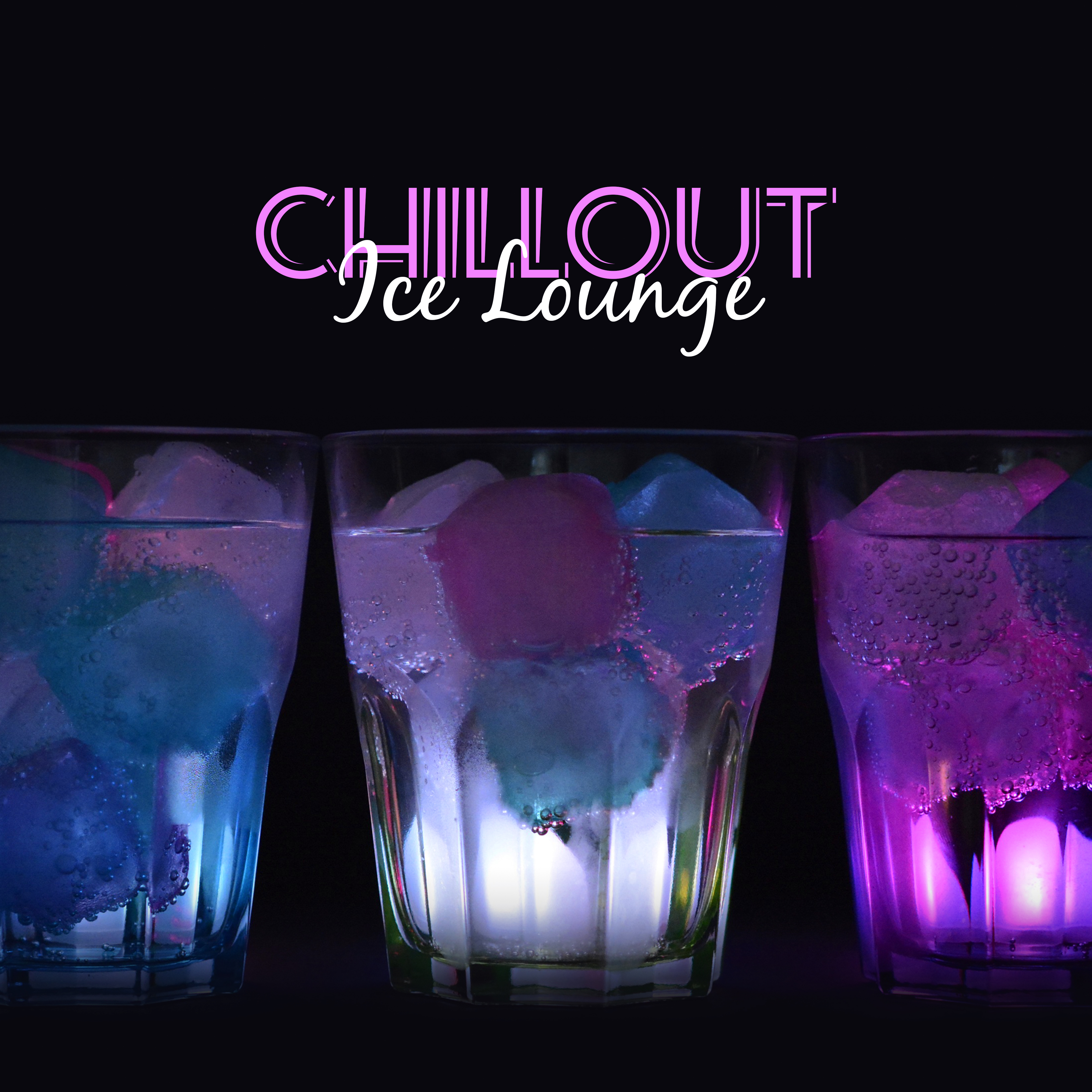 Chillout Ice Lounge  Cool Chill Out, Fresh Hits 2017, Summer Lounge, Tropical Chilout