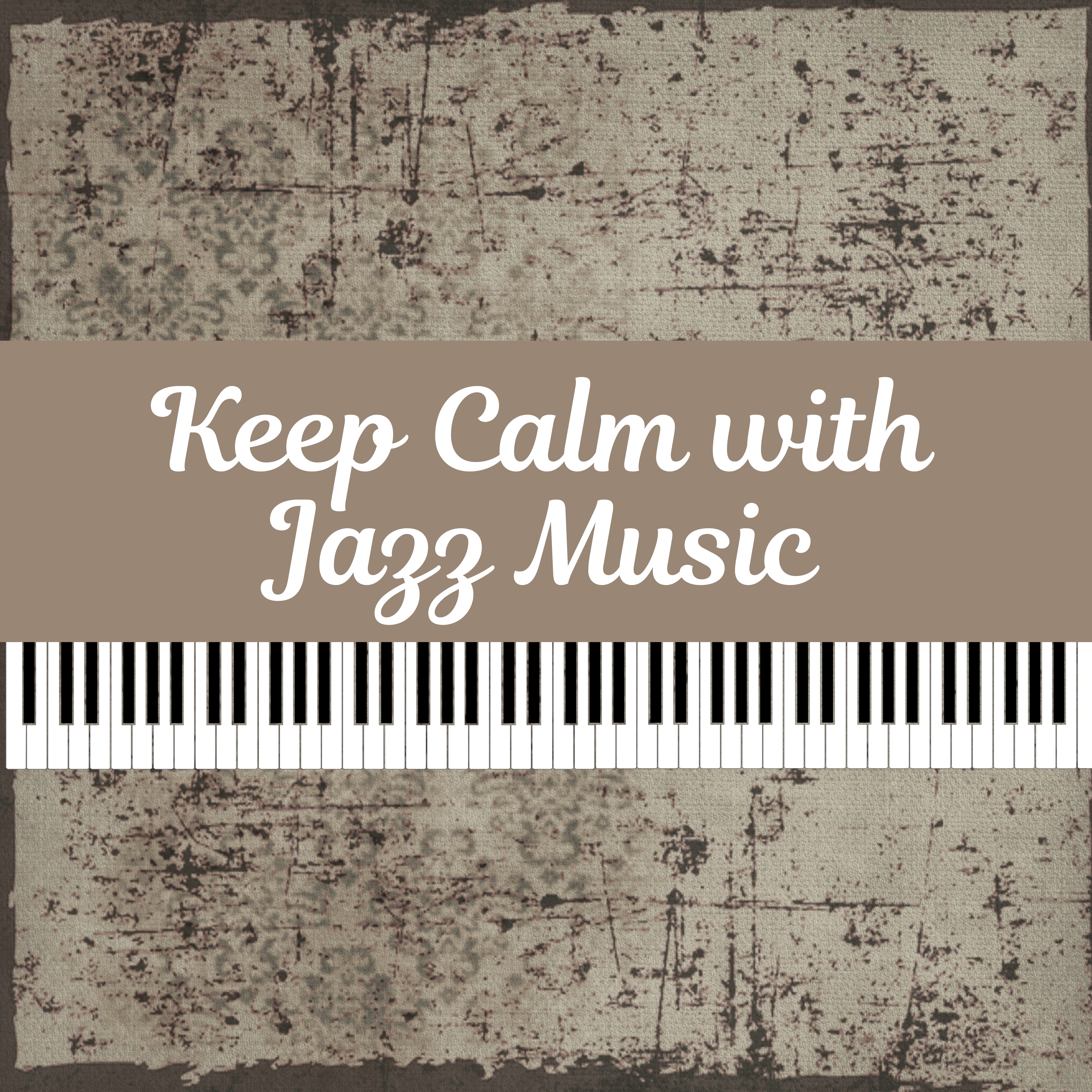 Keep Calm with Jazz Music  Relaxing Jazz Music, Piano Bar, Smooth Night with Jazz, Moonlight Sounds