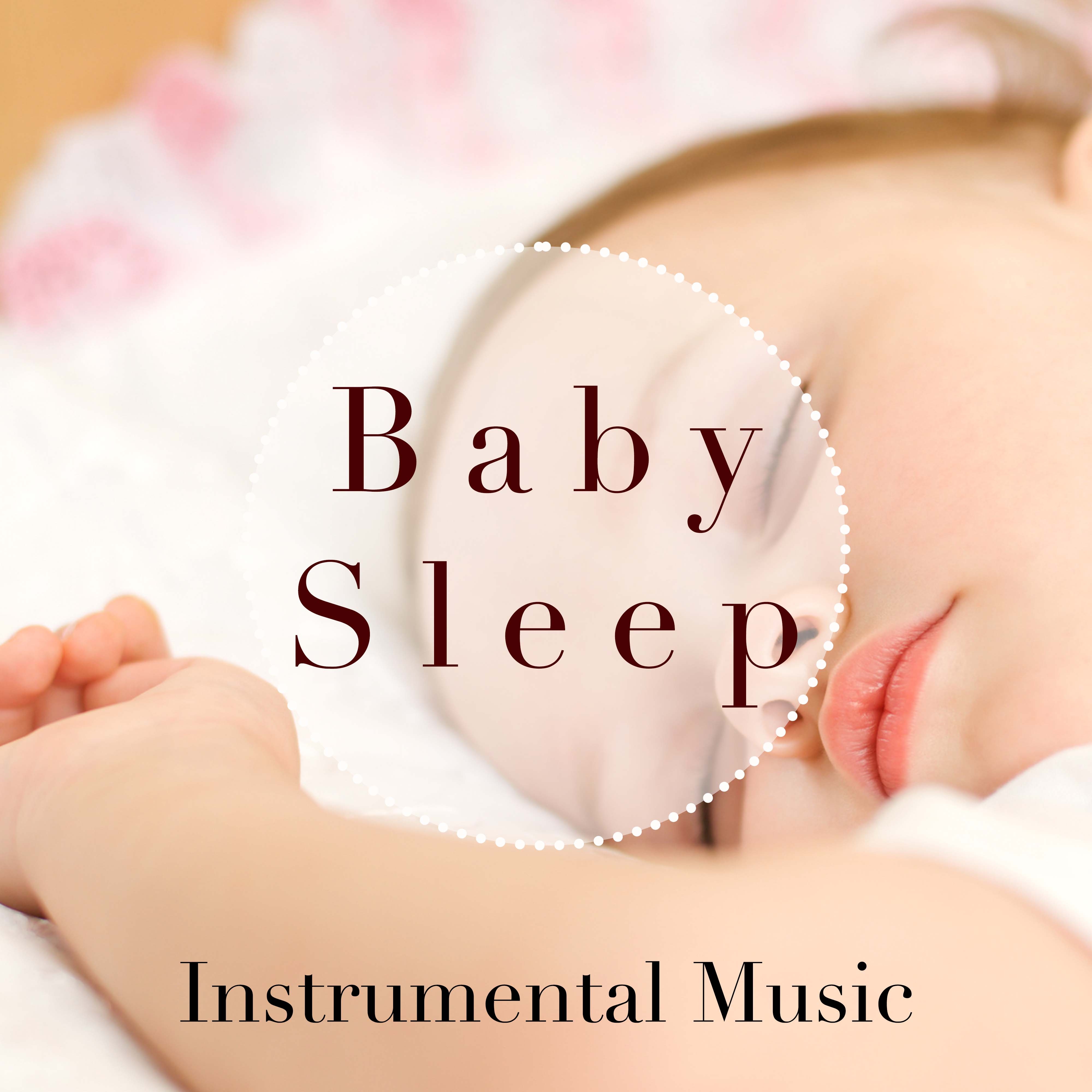 Baby Sleep - Instrumental Music