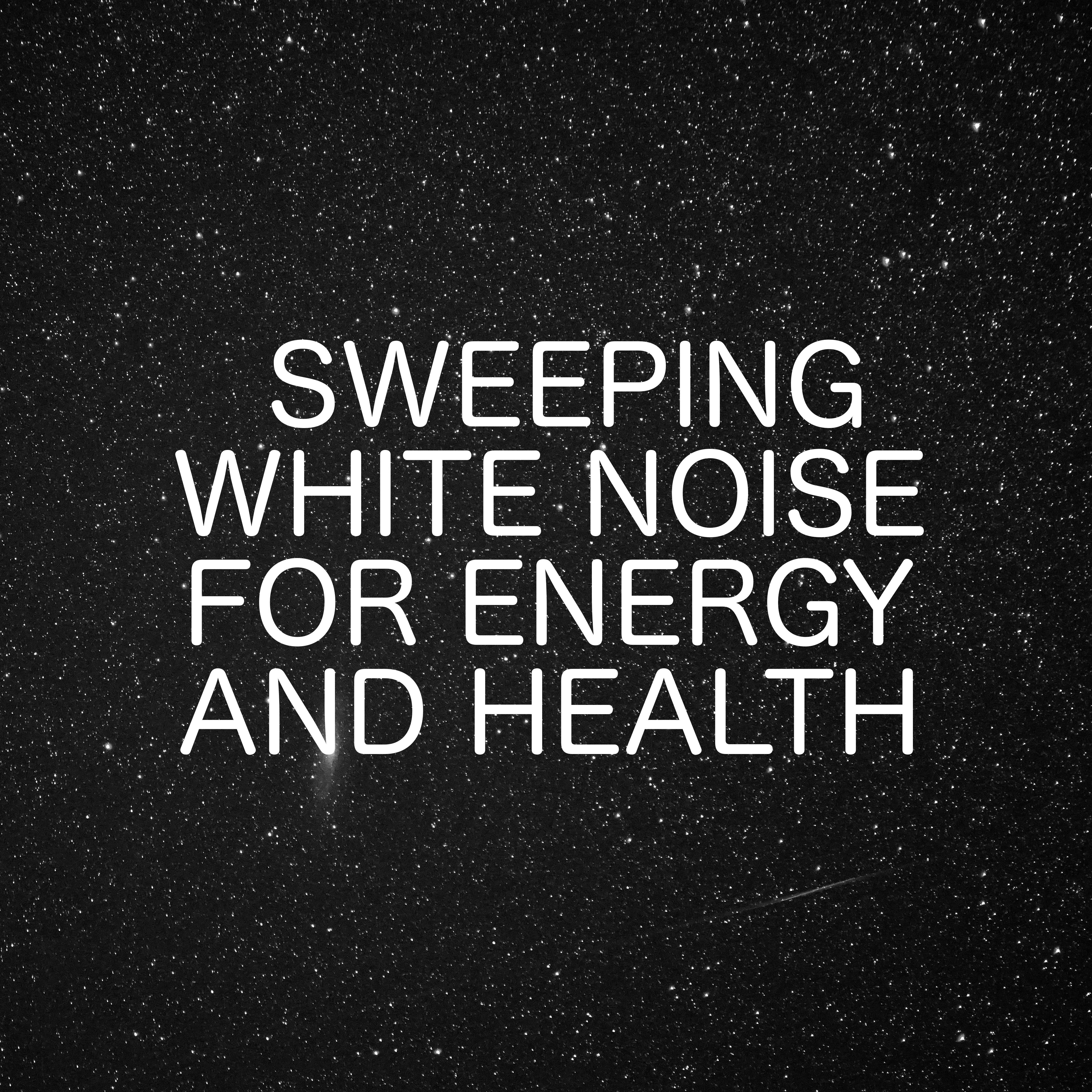 Sweeping White Noise For Energy And Healing