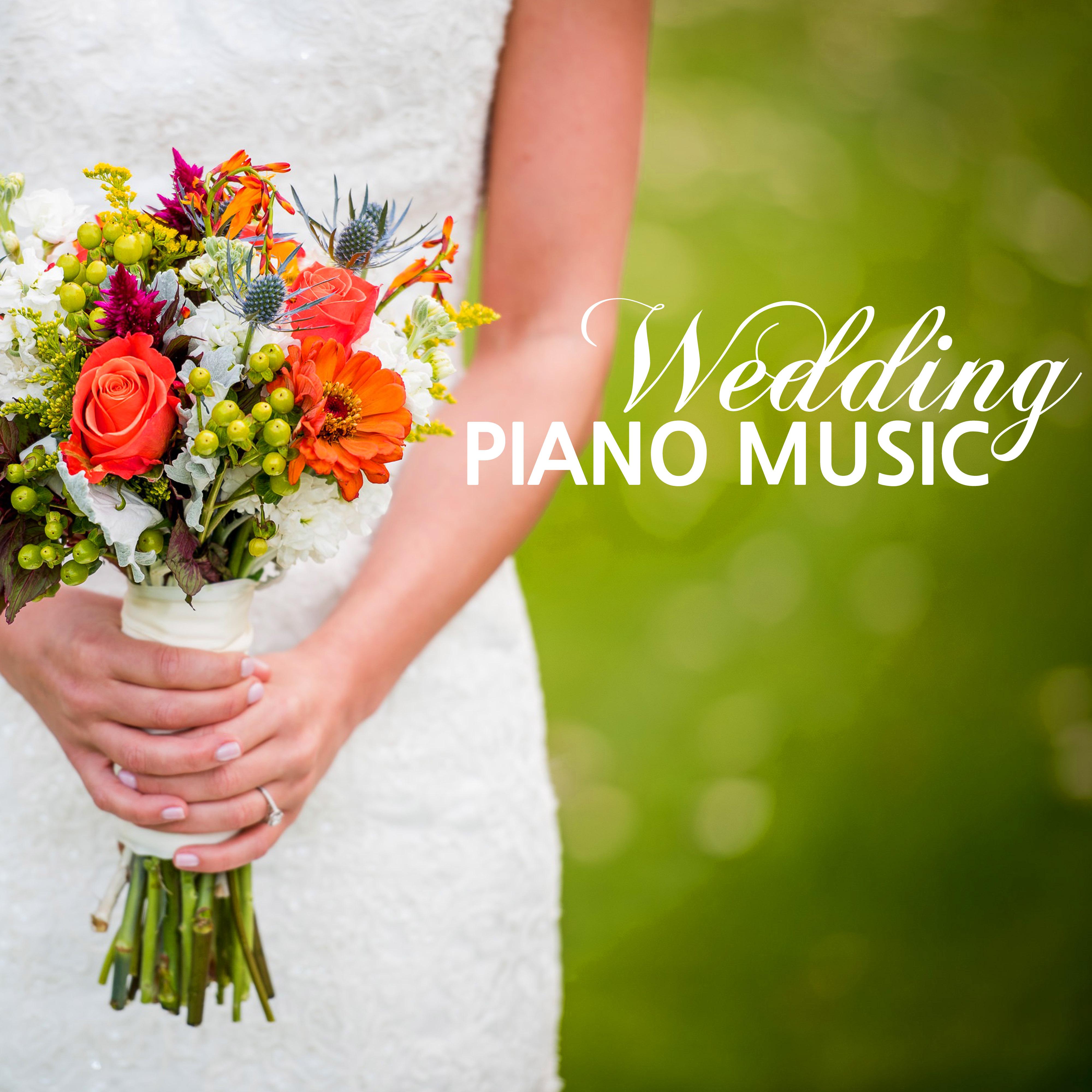 Wedding Piano Music - Relaxing Instrumental Songs for Cerimony, Dinner Party & Reception Waiting Room Background