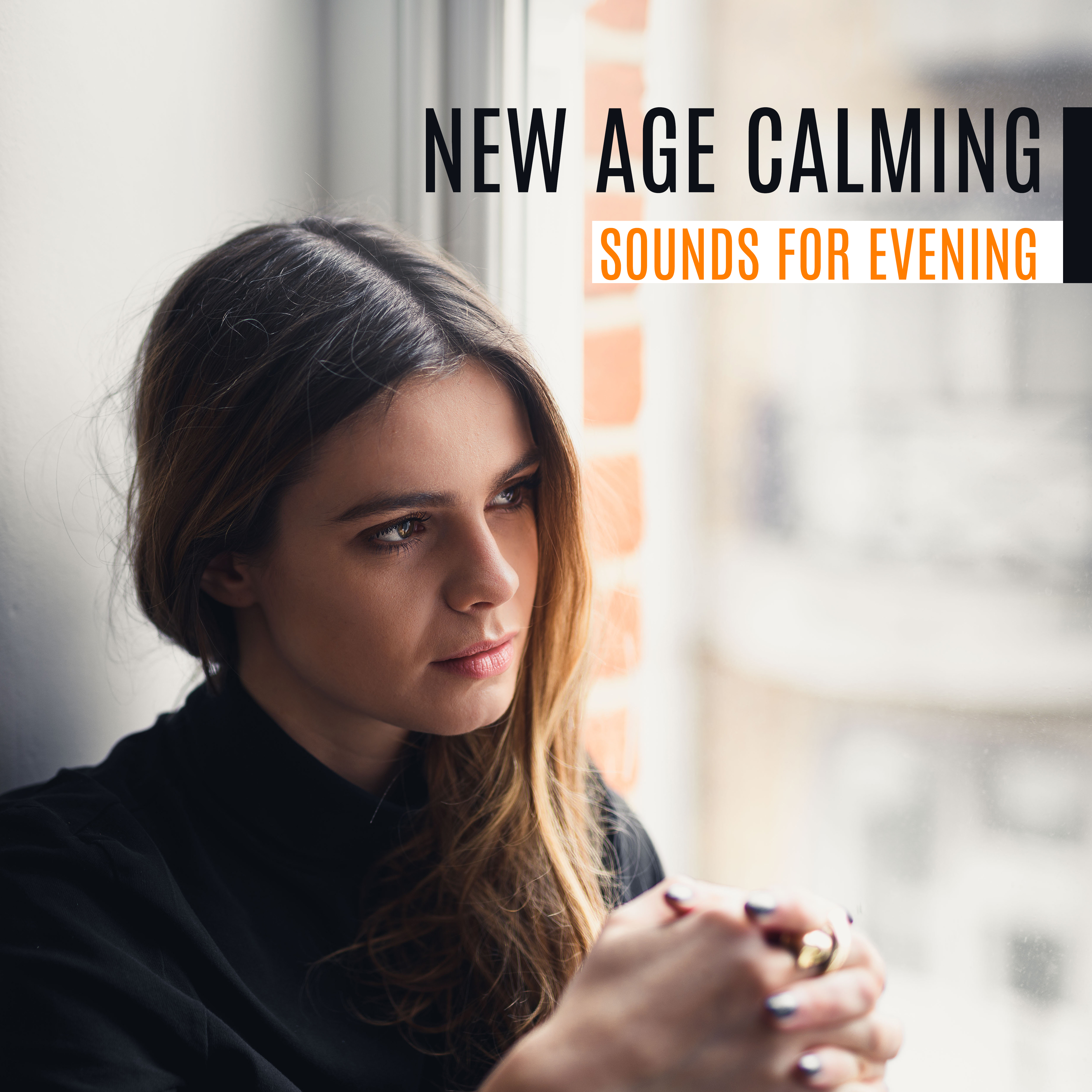 New Age Calming Sounds for Evening