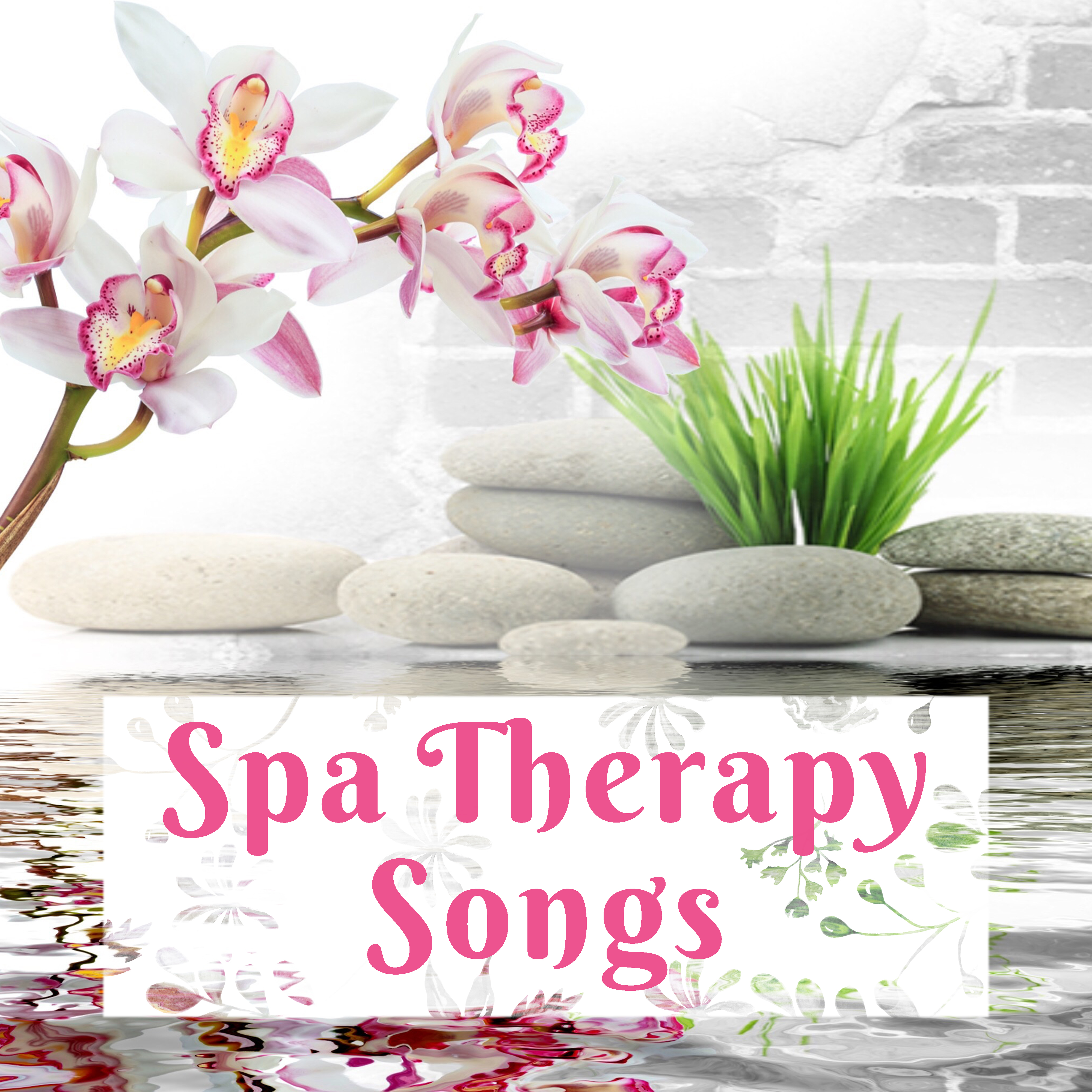Spa Therapy Songs  Relaxing Music for Spa, Massage, Beauty Treatments, Rest