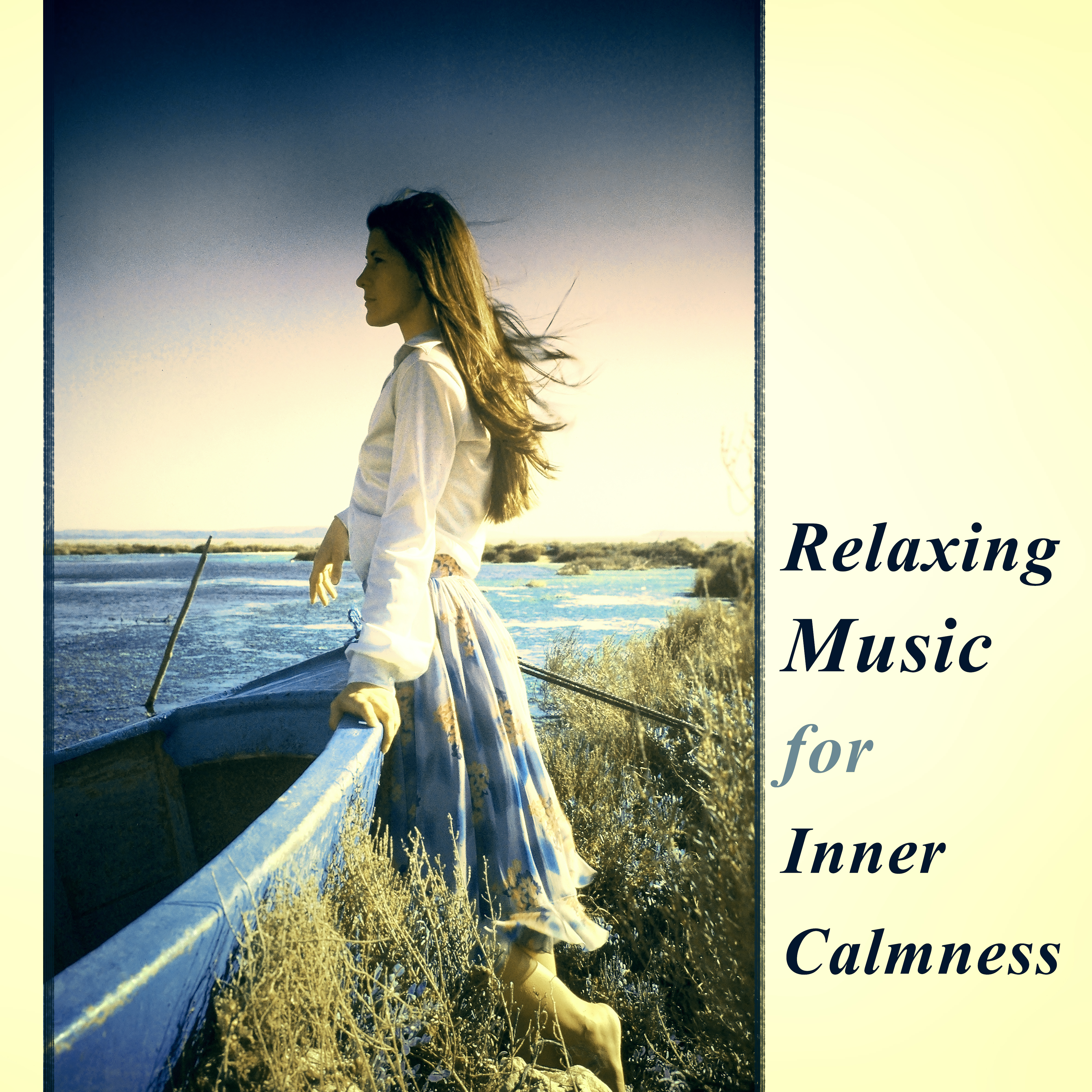 Relaxing Music for Inner Calmness  Sounds to Relax, Peaceful Music, Inner Harmony, Mind Relaxation