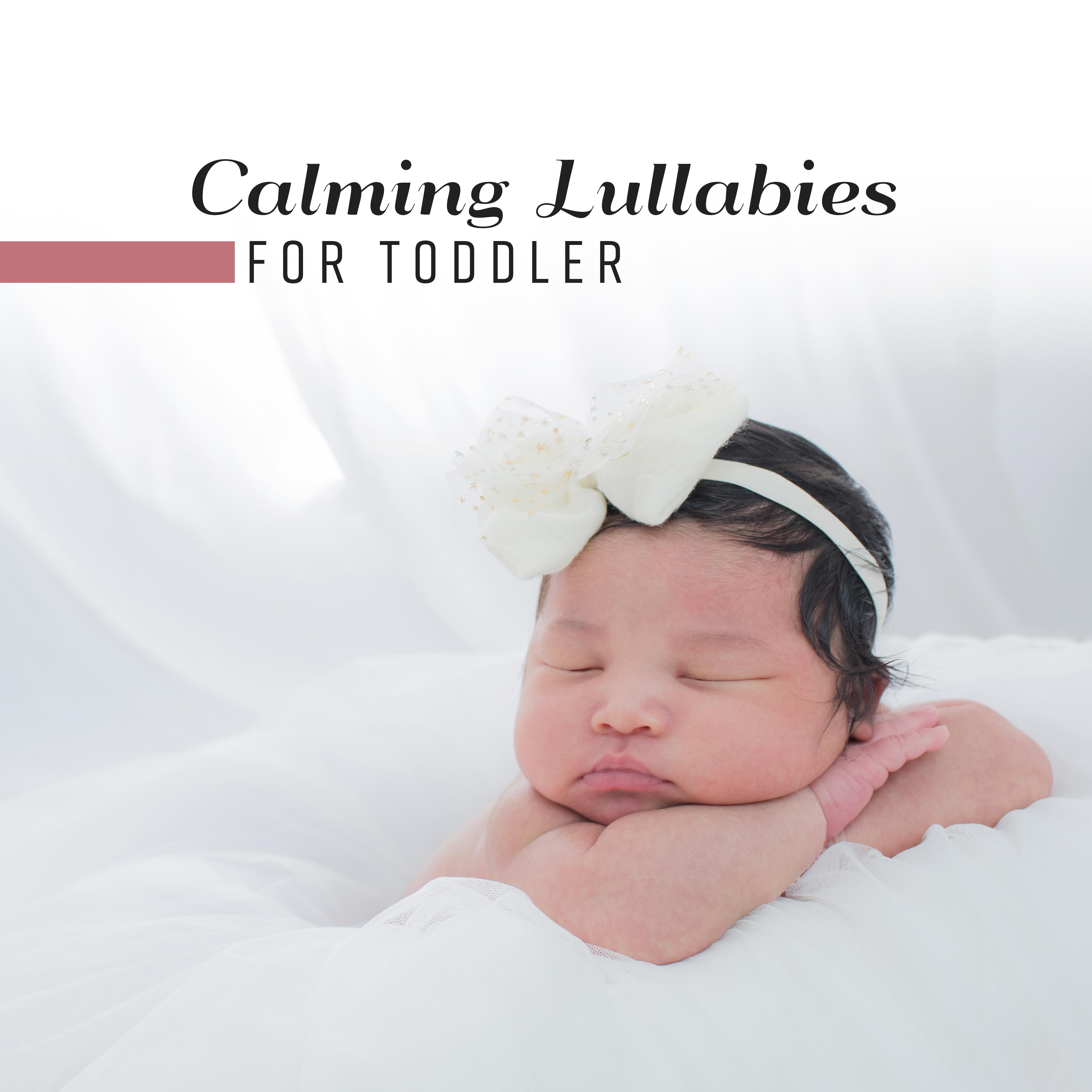 Calming Lullabies for Toddler