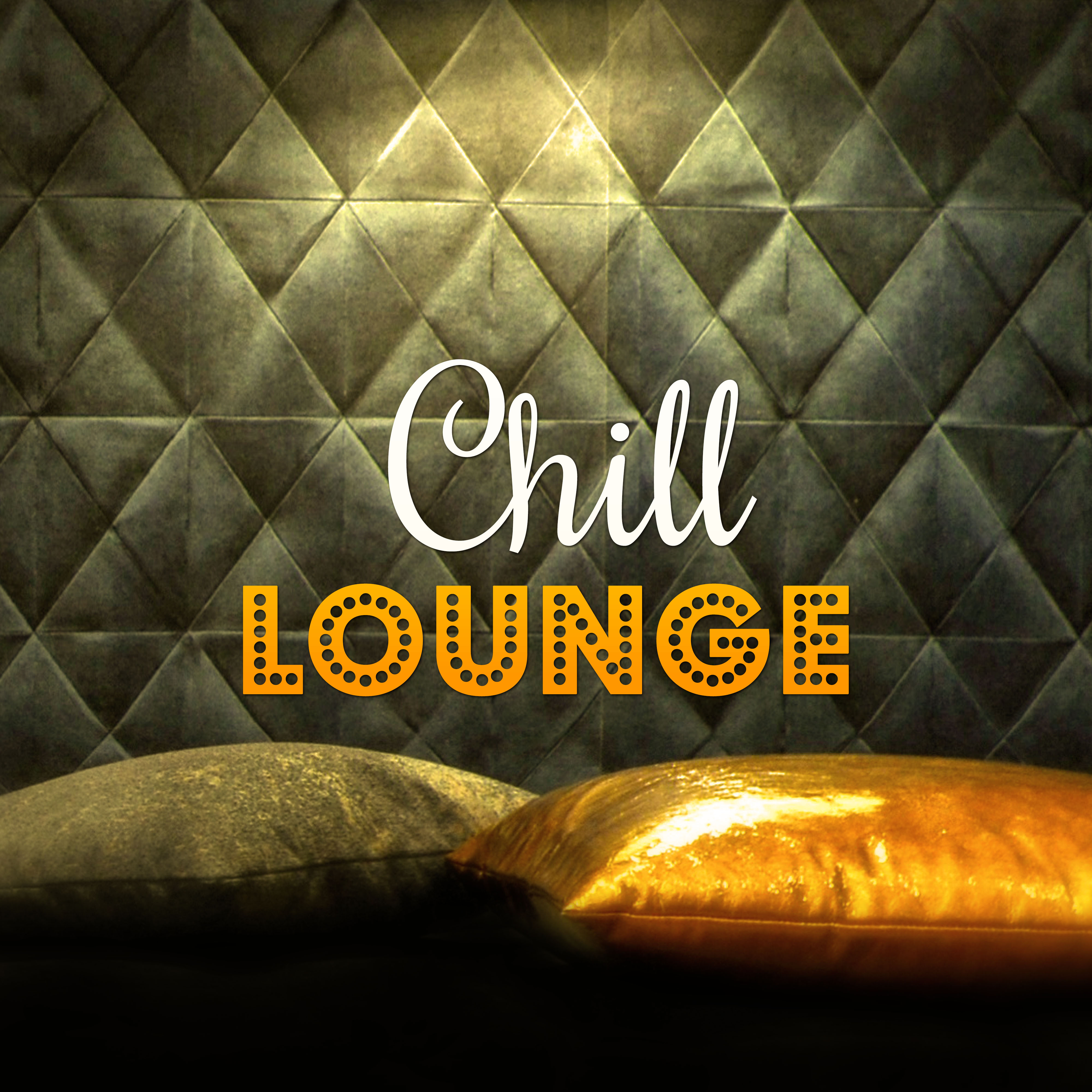 Chill Lounge  Chill Out Music, Deep Bounce, Sunset, Relax, Deep Vibes, Summer Dreams