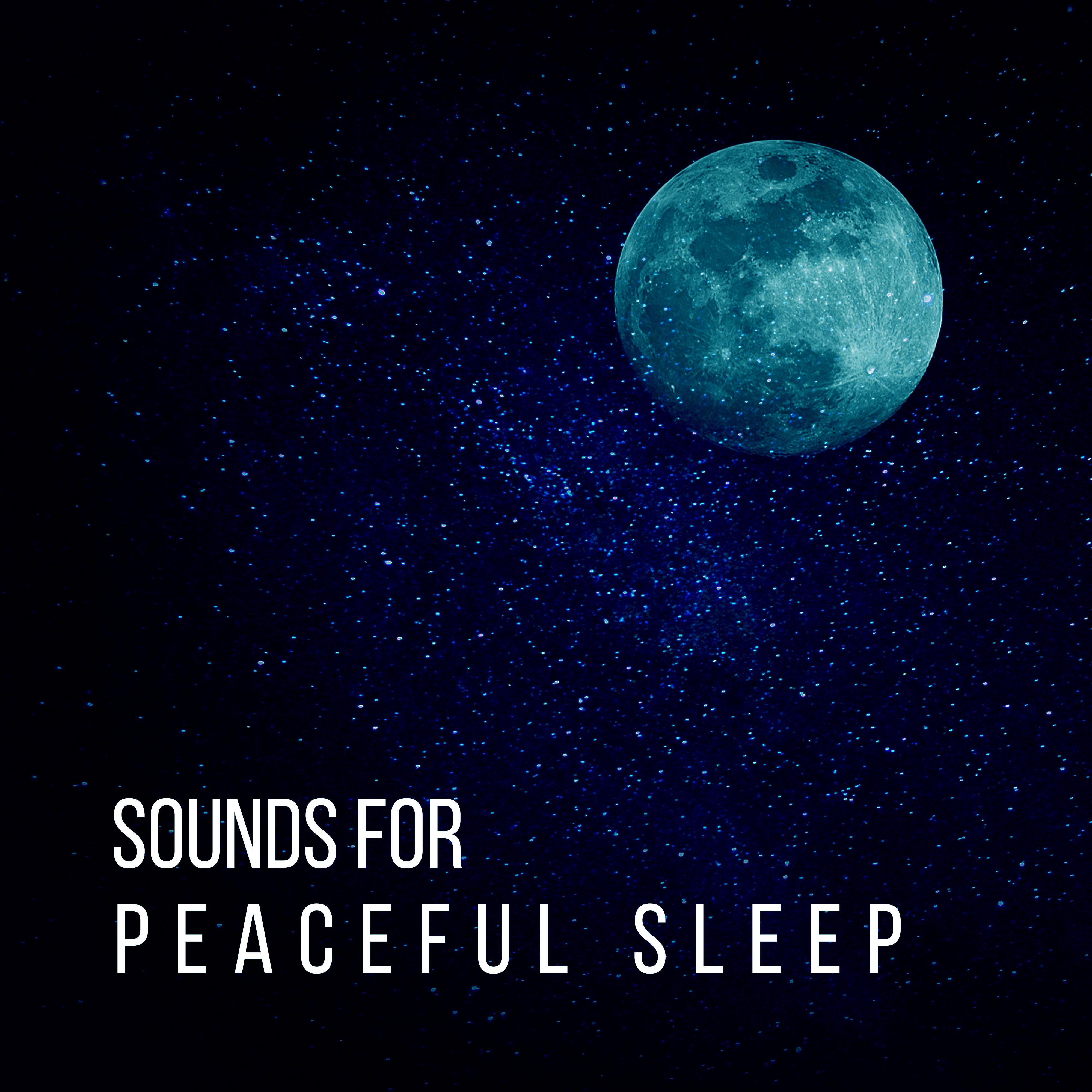 Sounds for Peaceful Sleep  Calm Melodies, Inner Peace, Chilled Sounds, Sleep Well, Night Relaxation