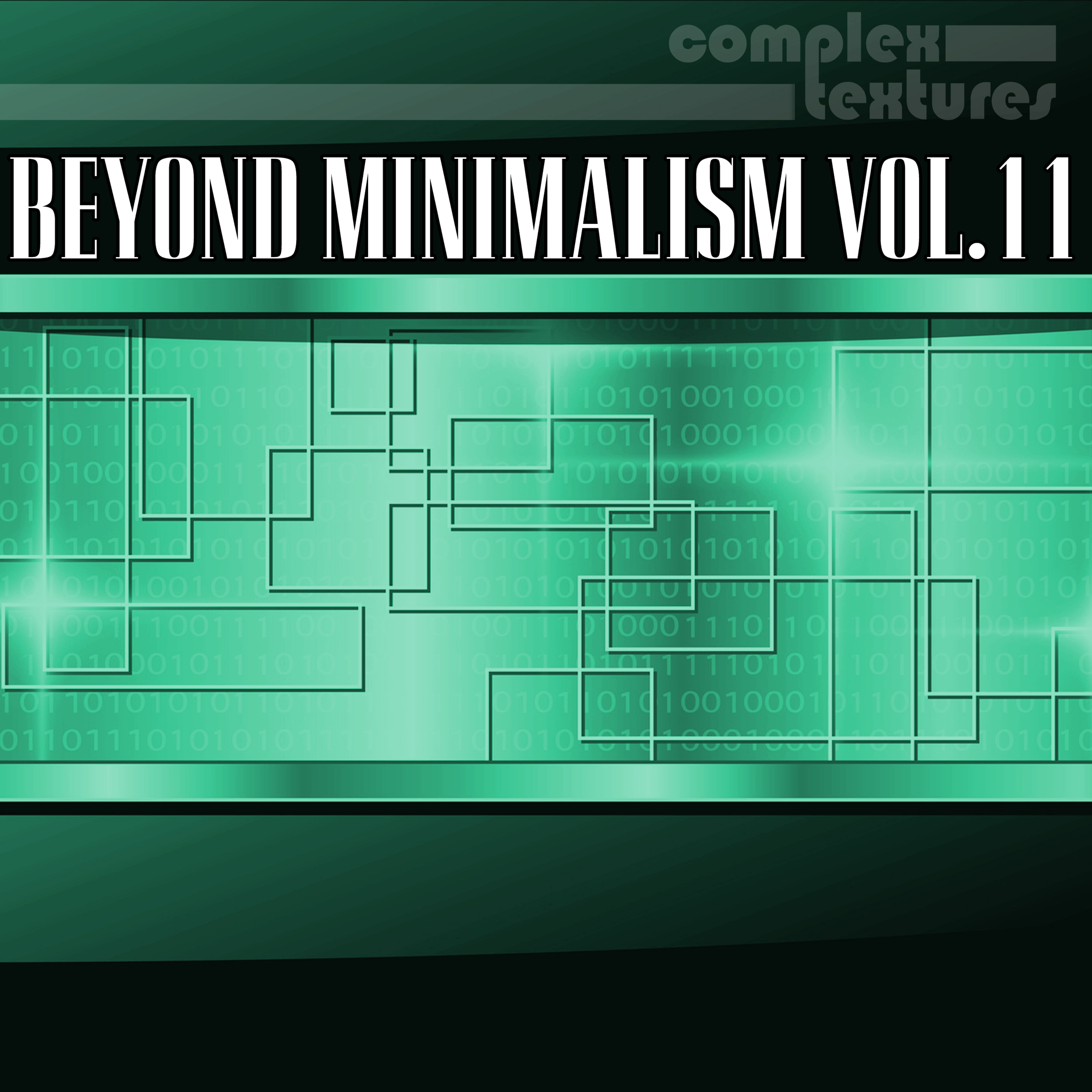 Beyond Minimalism, Vol. 11