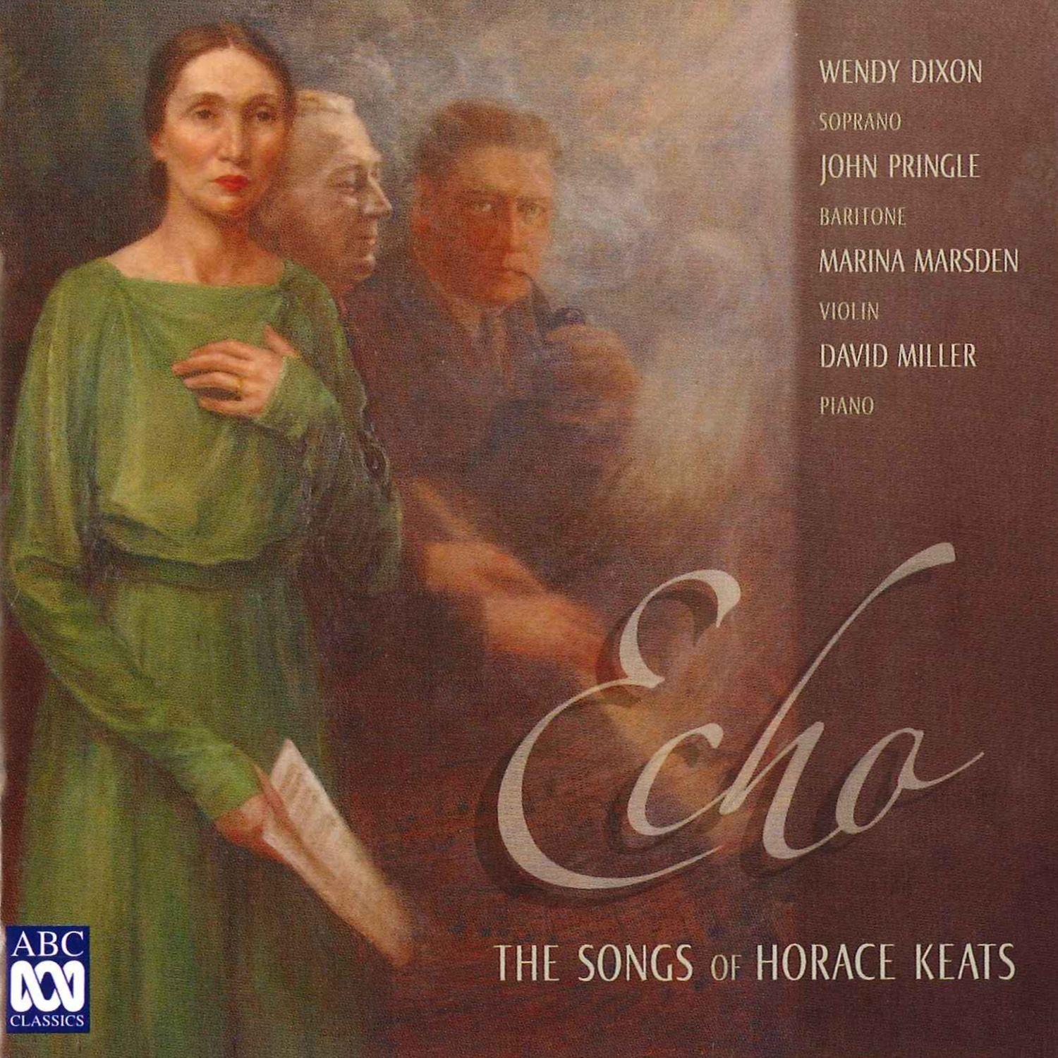 Echo  The songs of Horace Keats