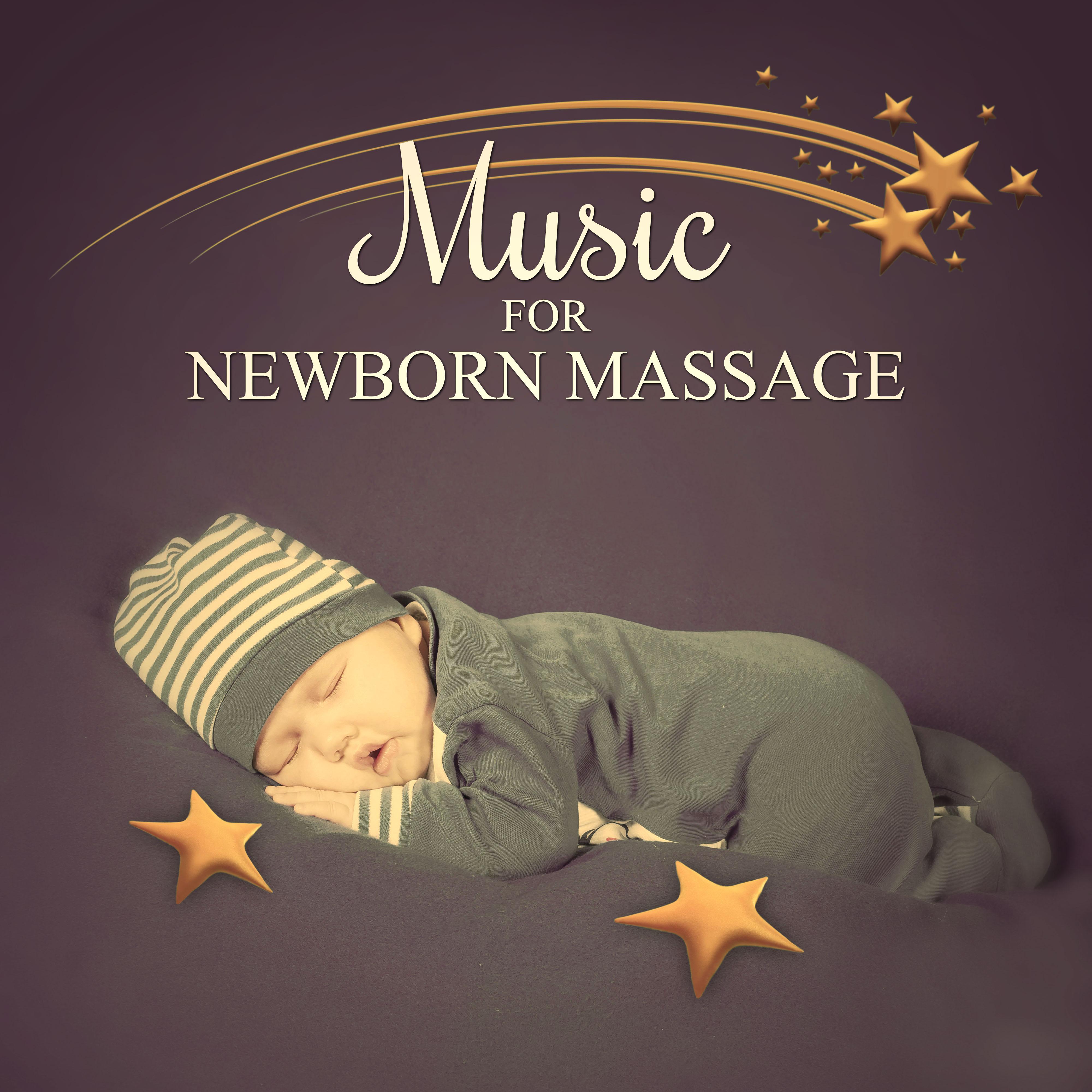 Music for Newborn Massage  Sleeping Sounds of Nature for Relaxing Baby Massage, Baby Therapy, Help Your Baby Sleep Through the Night