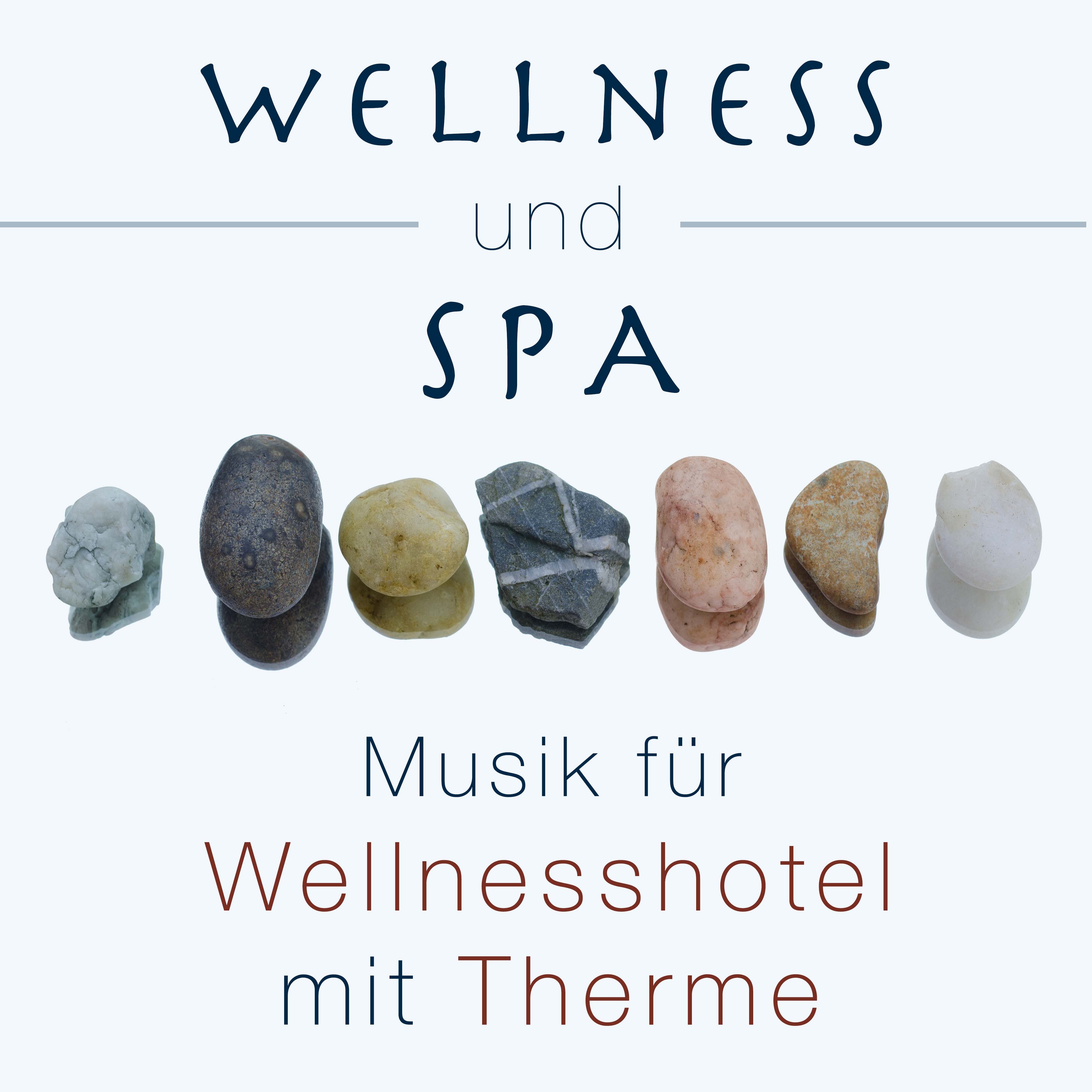 Wellness und Spa: Musik fü r Wellnesshotel mit Therme