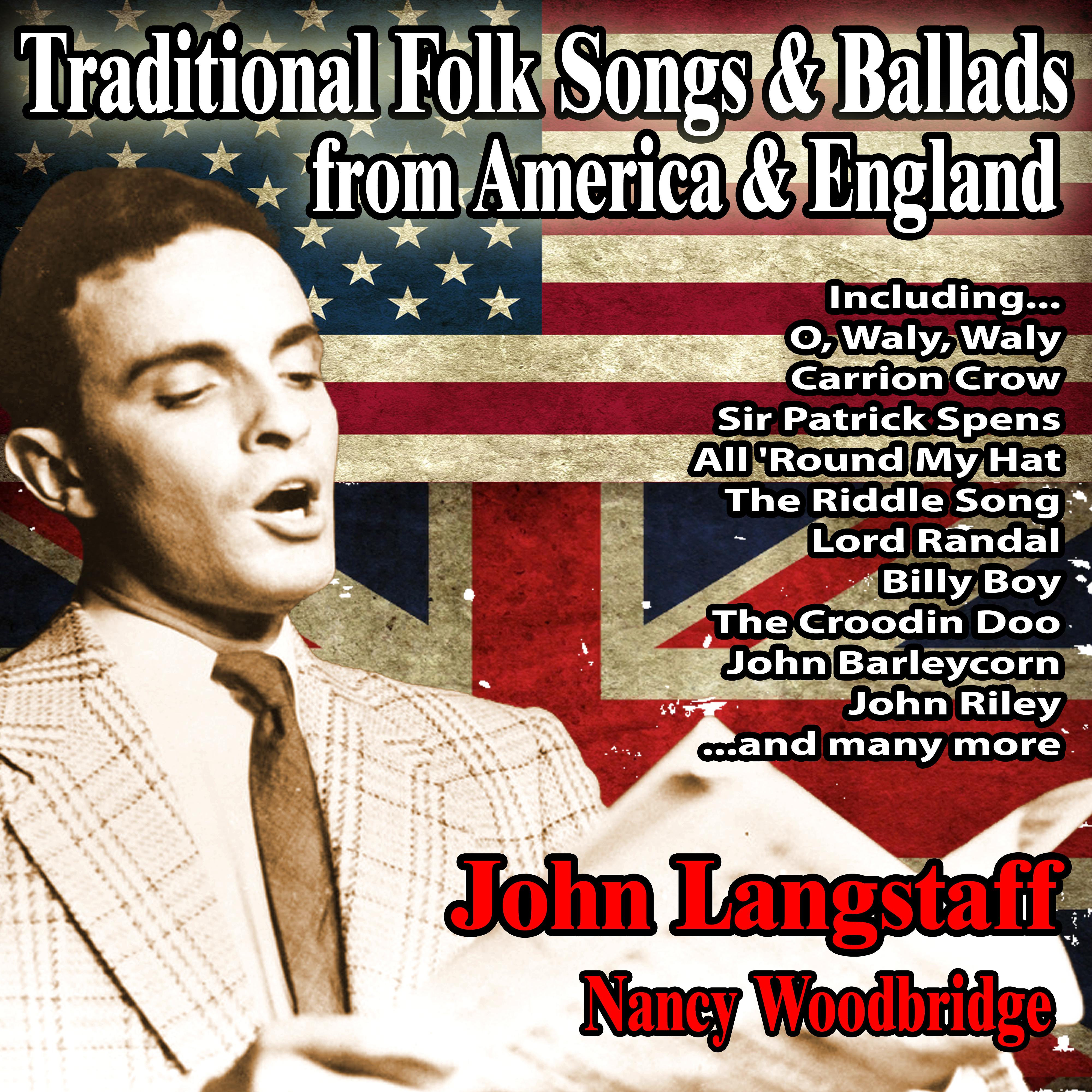 Traditional Folk Songs and Ballads from America and England