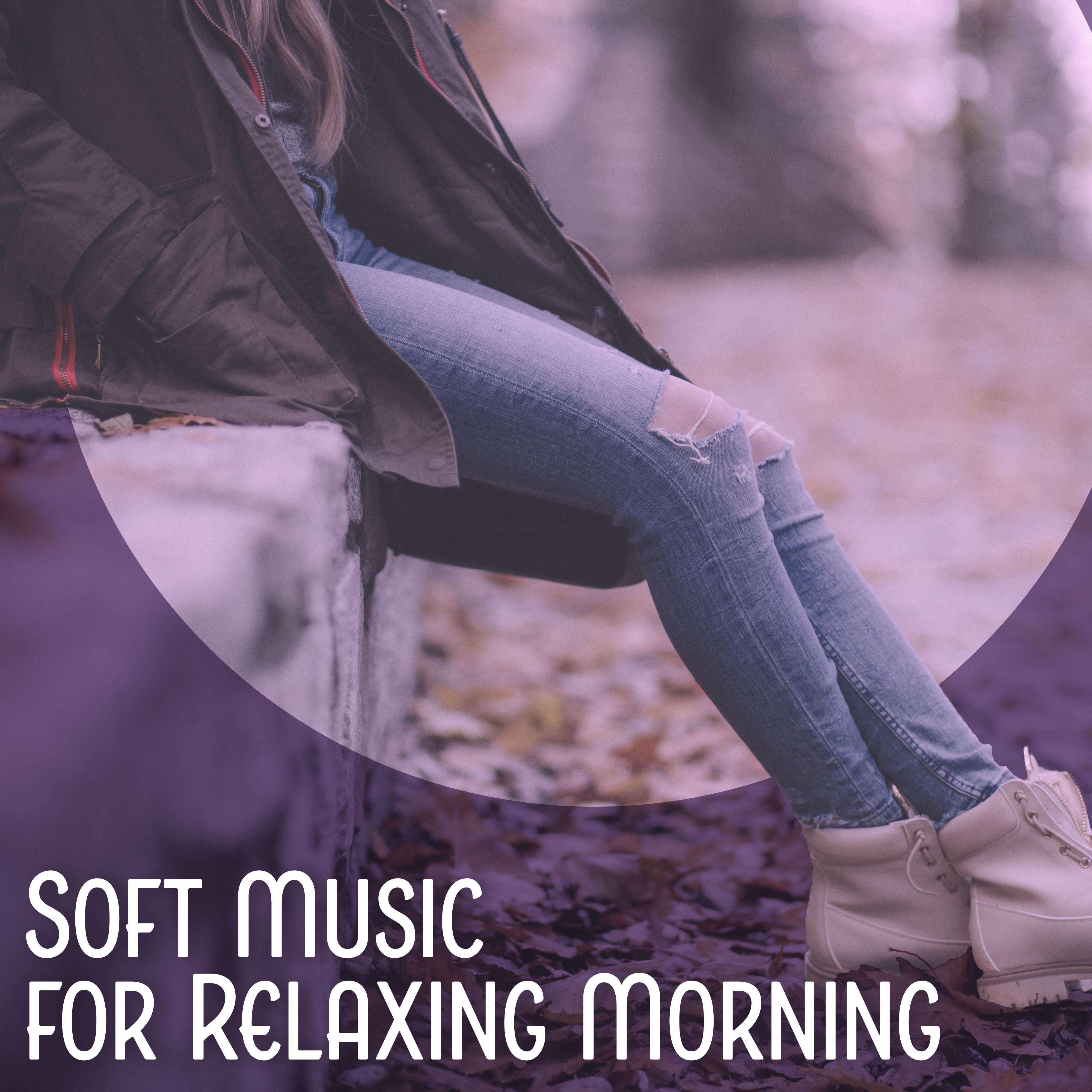 Soft Music for Relaxing Morning  Calming Sounds, New Age Relaxation, Peaceful Music, Rest a Bit