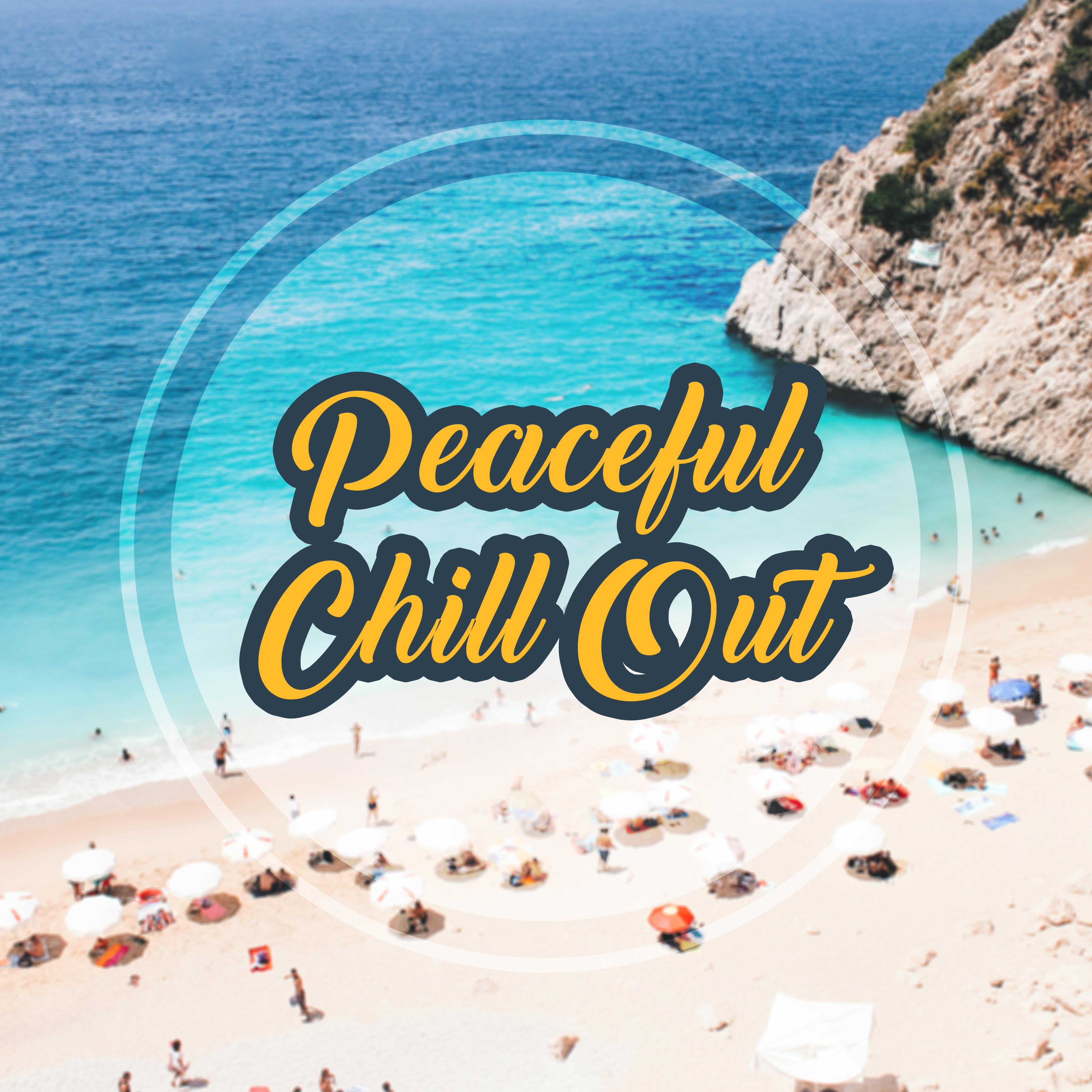 Peaceful Chill Out