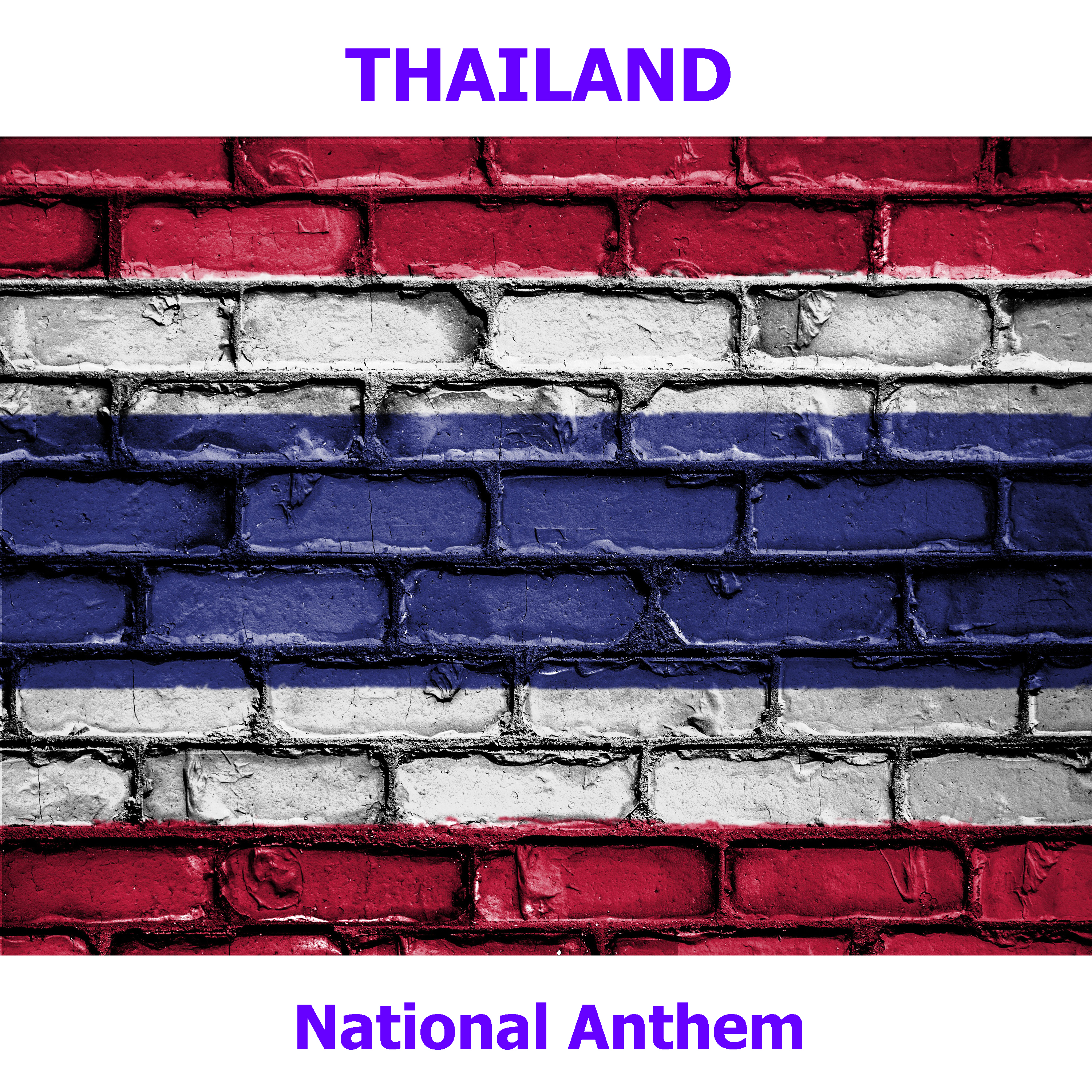 Thailand - Phleng Chat - Thai National Anthem