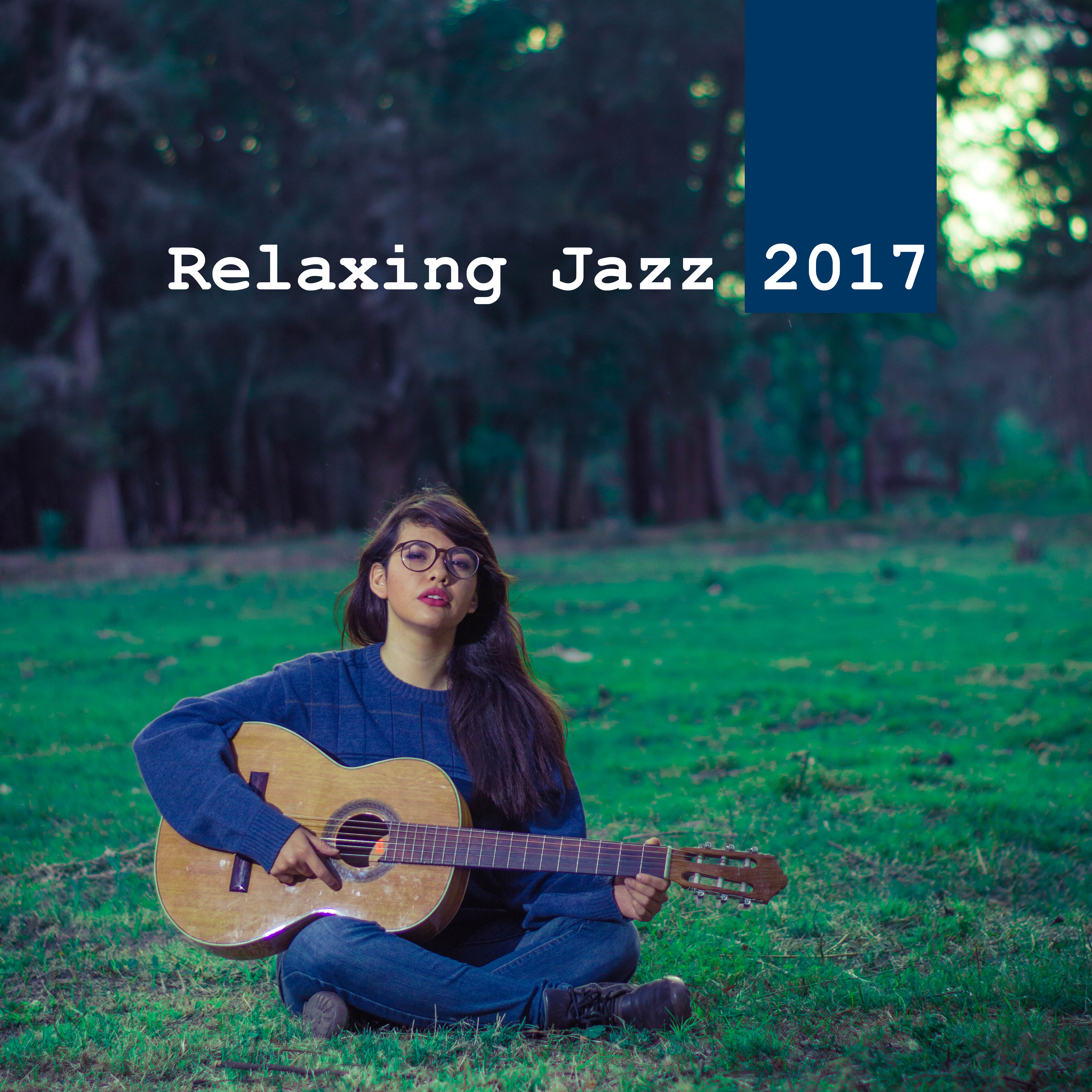 Relaxing Jazz 2017  Peaceful Melodies of Classic Jazz, Chill Jazz Lounge, Smooth Jazz
