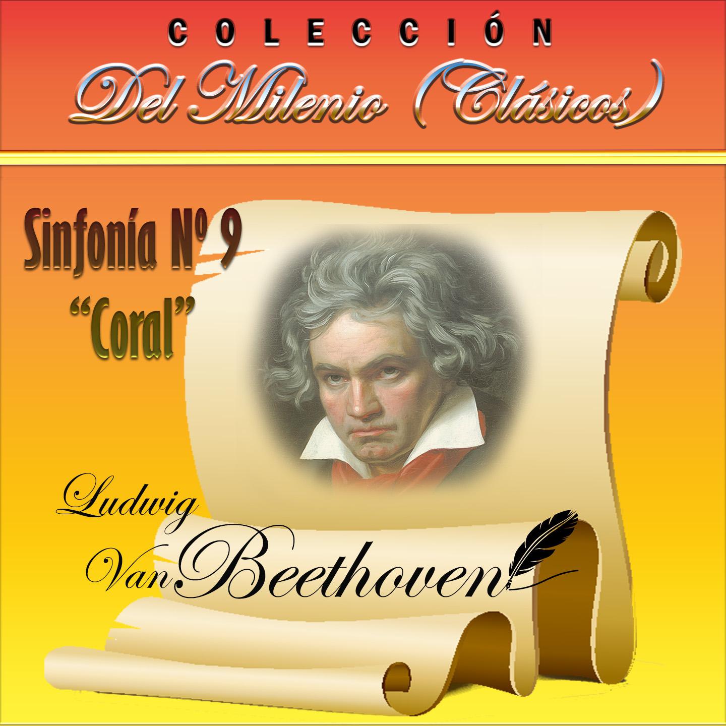 Coleccio n del Milenio: Sinfoni a No. 9 " Coral"