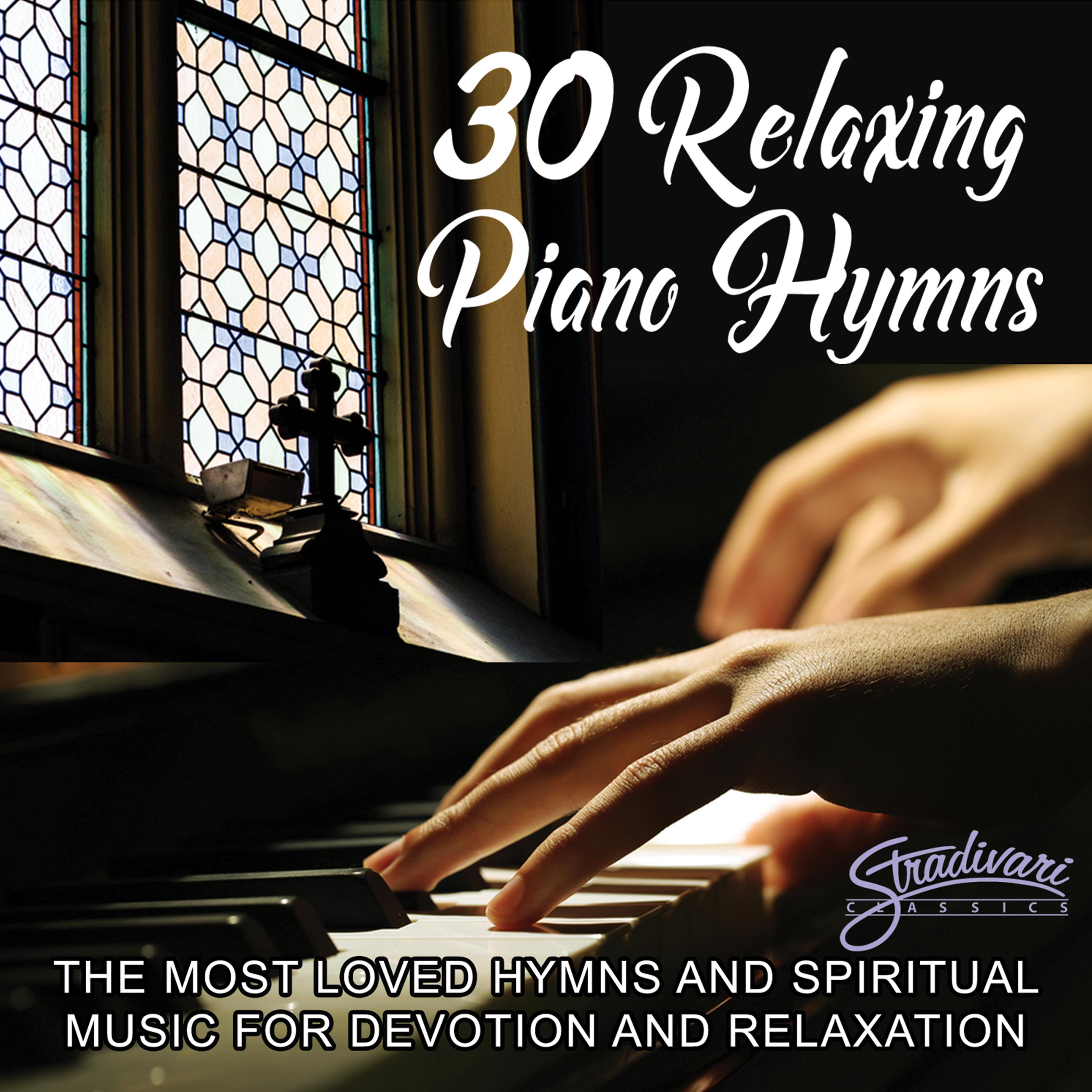 30 Relaxing Piano Hymns - The Most Loved